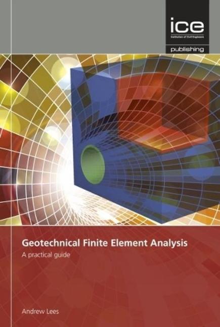 Vorderes Coverbild Geotechnical Finite Element Analysis