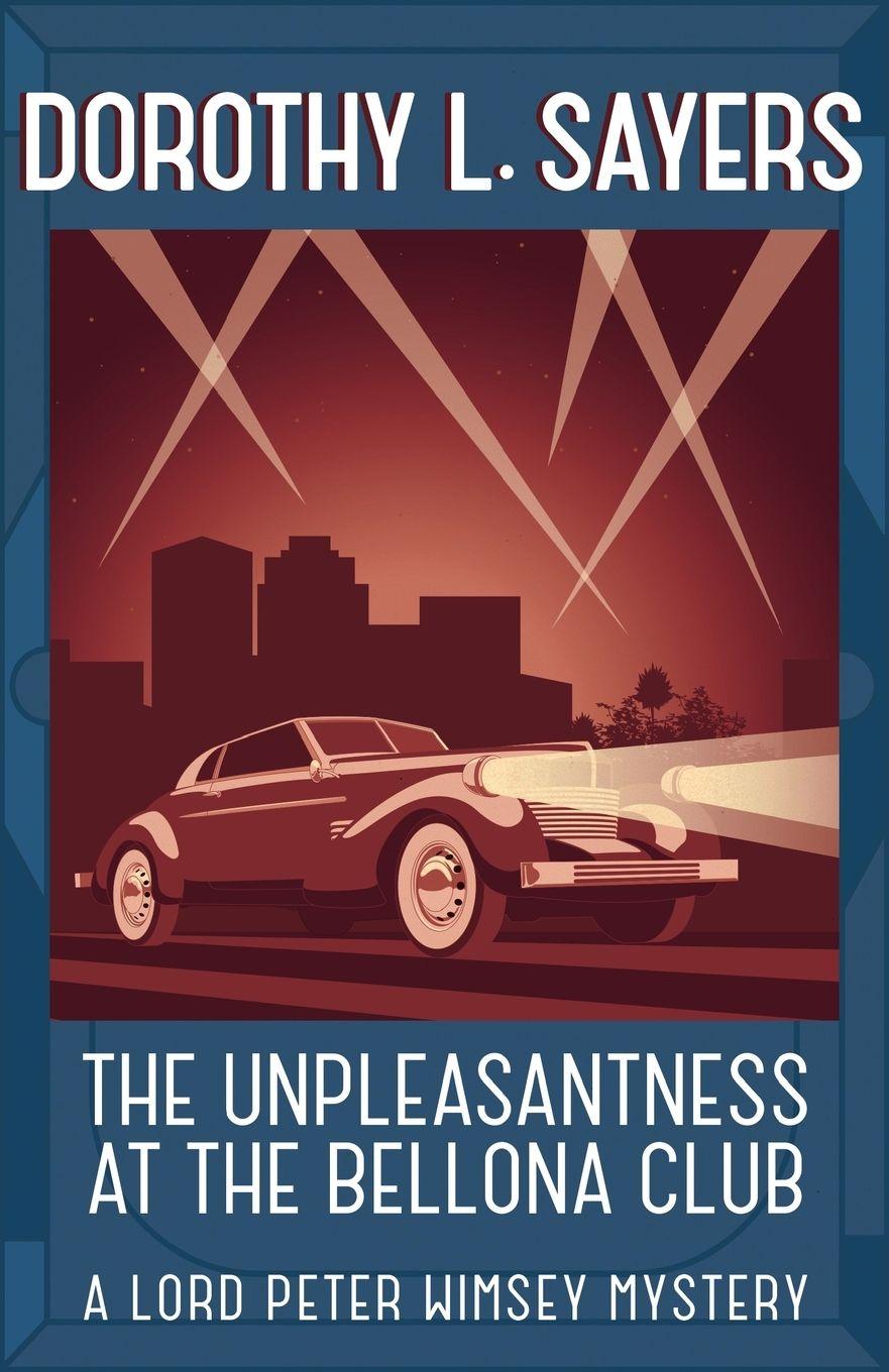 Vorderes Coverbild The Unpleasantness at the Bellona Club
