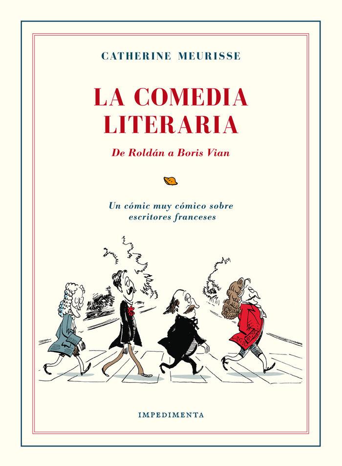 Vorderes Coverbild La comedia literaria : de Roldán a Boris Vian
