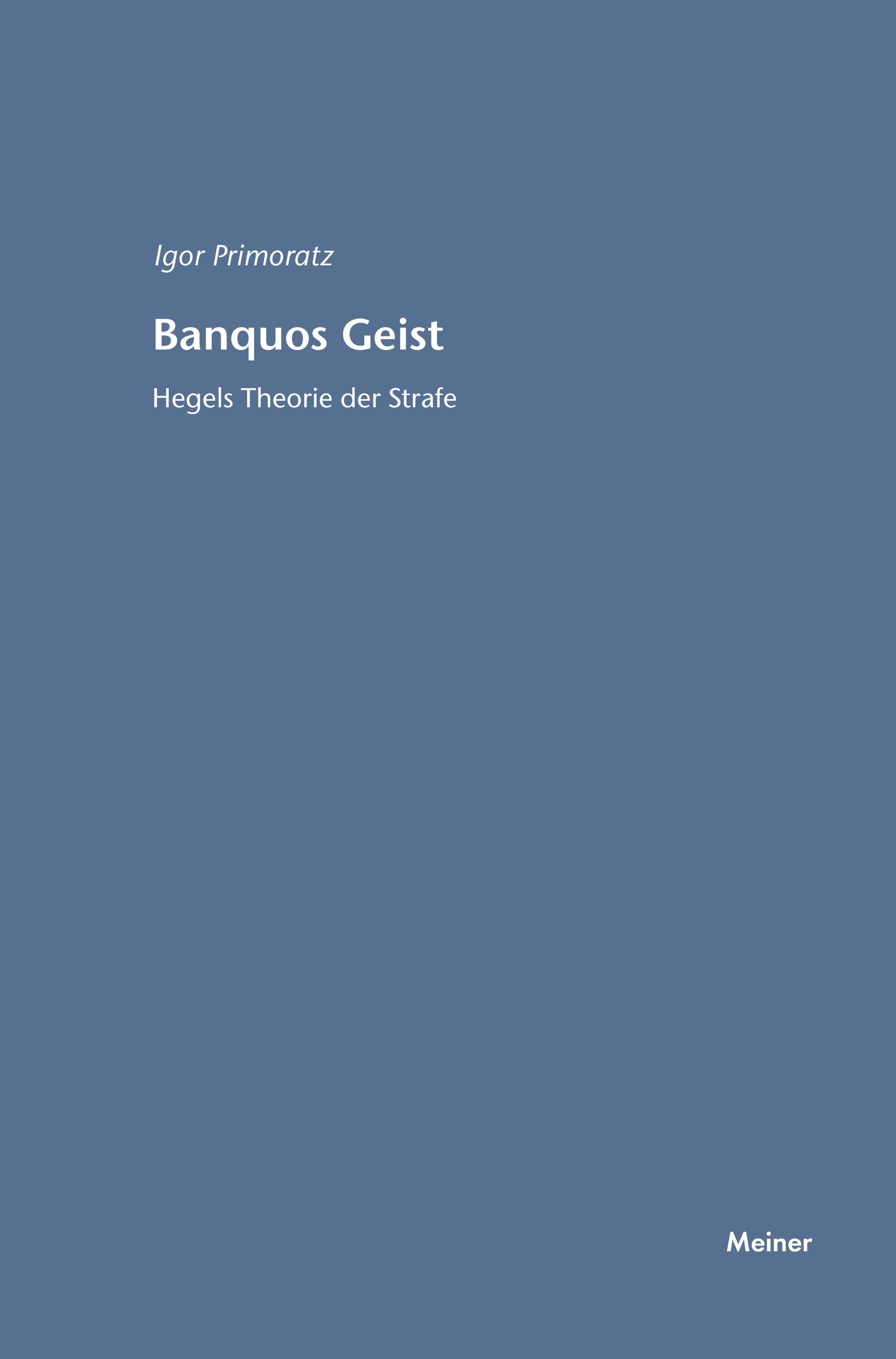 Vorderes Coverbild Banquos Geist: Hegels Theorie der Strafe