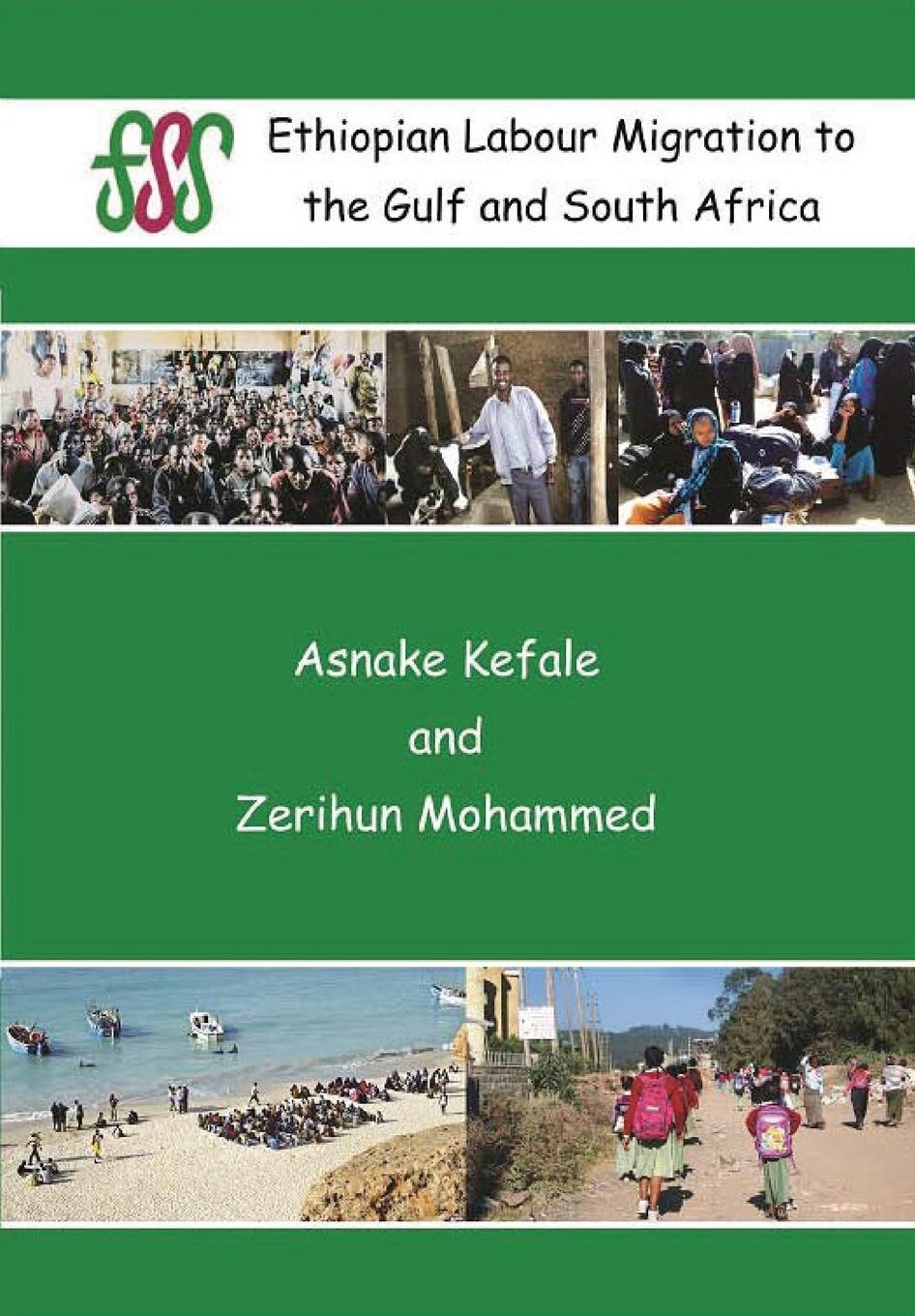 Vorderes Coverbild Ethiopian Labour Migration to the Gulf and South Africa