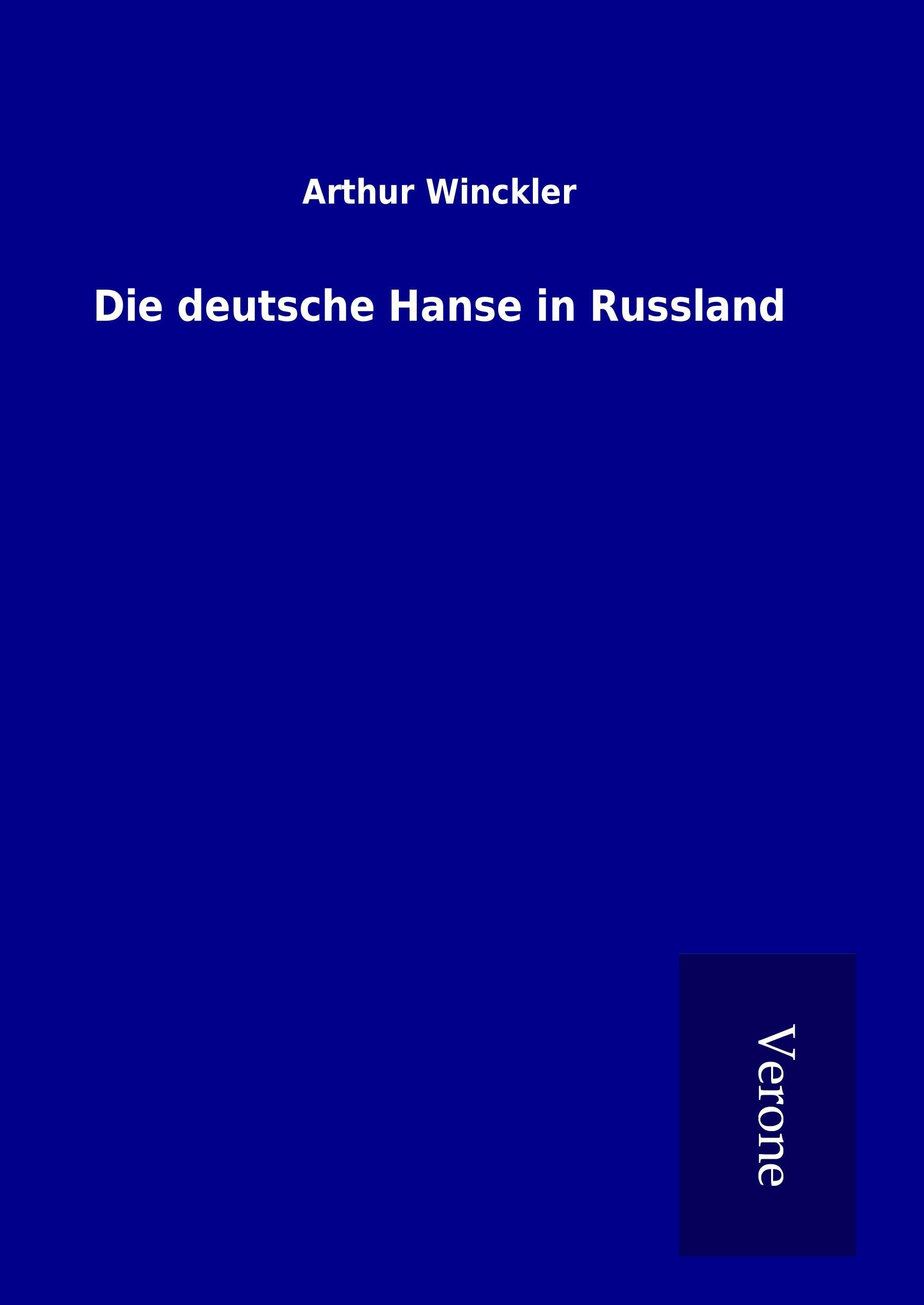 Vorderes Coverbild Die deutsche Hanse in Russland