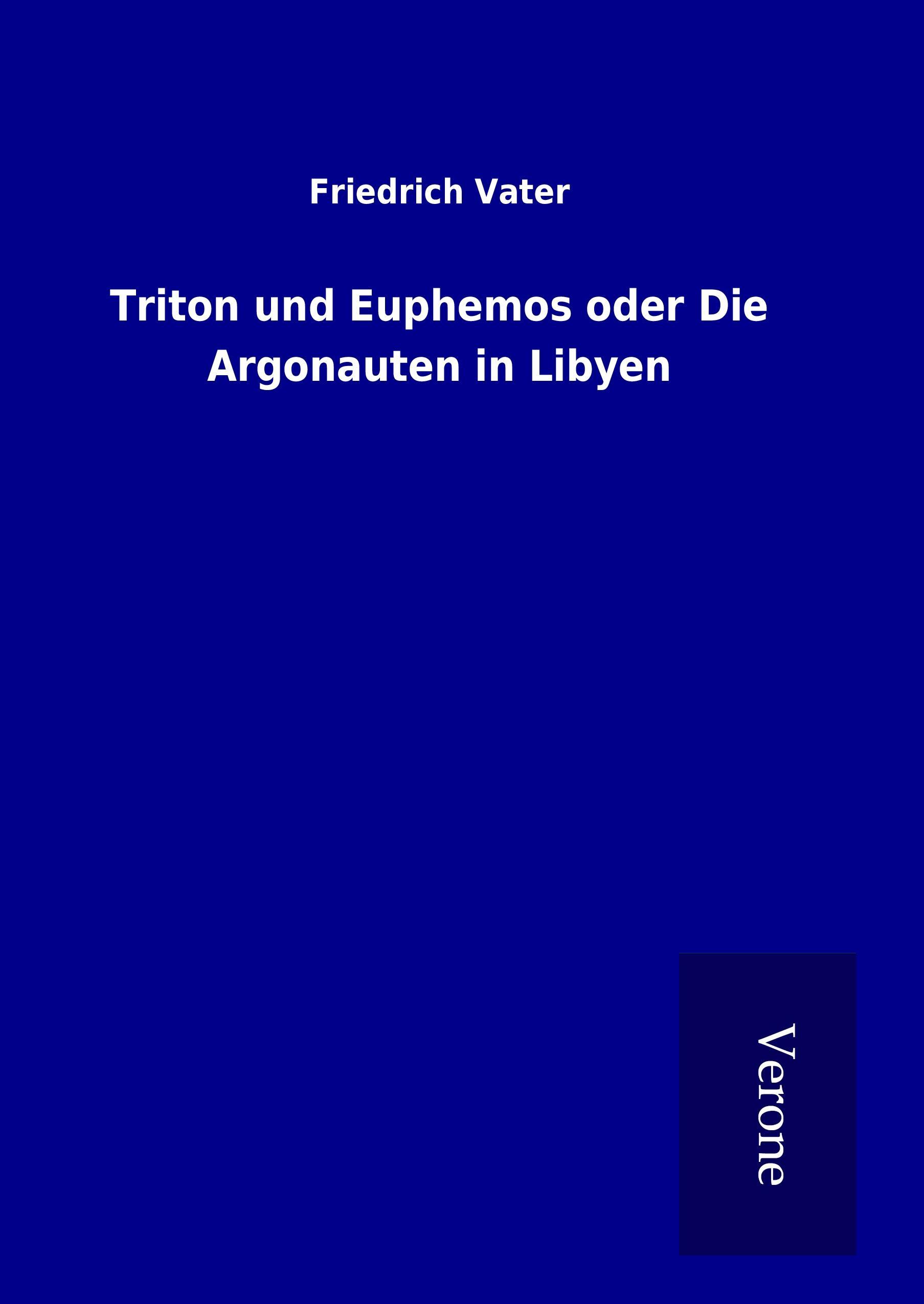Vorderes Coverbild Triton und Euphemos oder Die Argonauten in Libyen