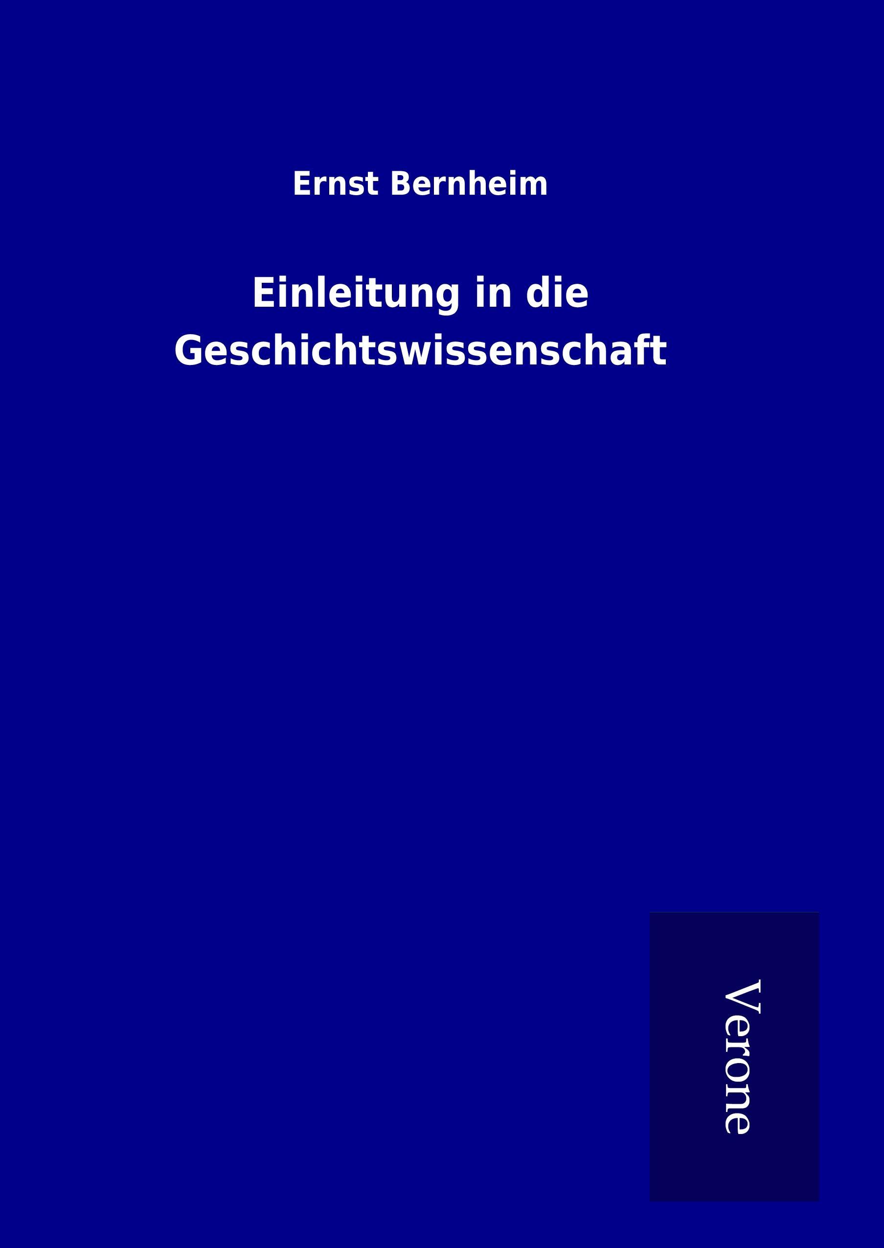 Vorderes Coverbild Einleitung in die Geschichtswissenschaft