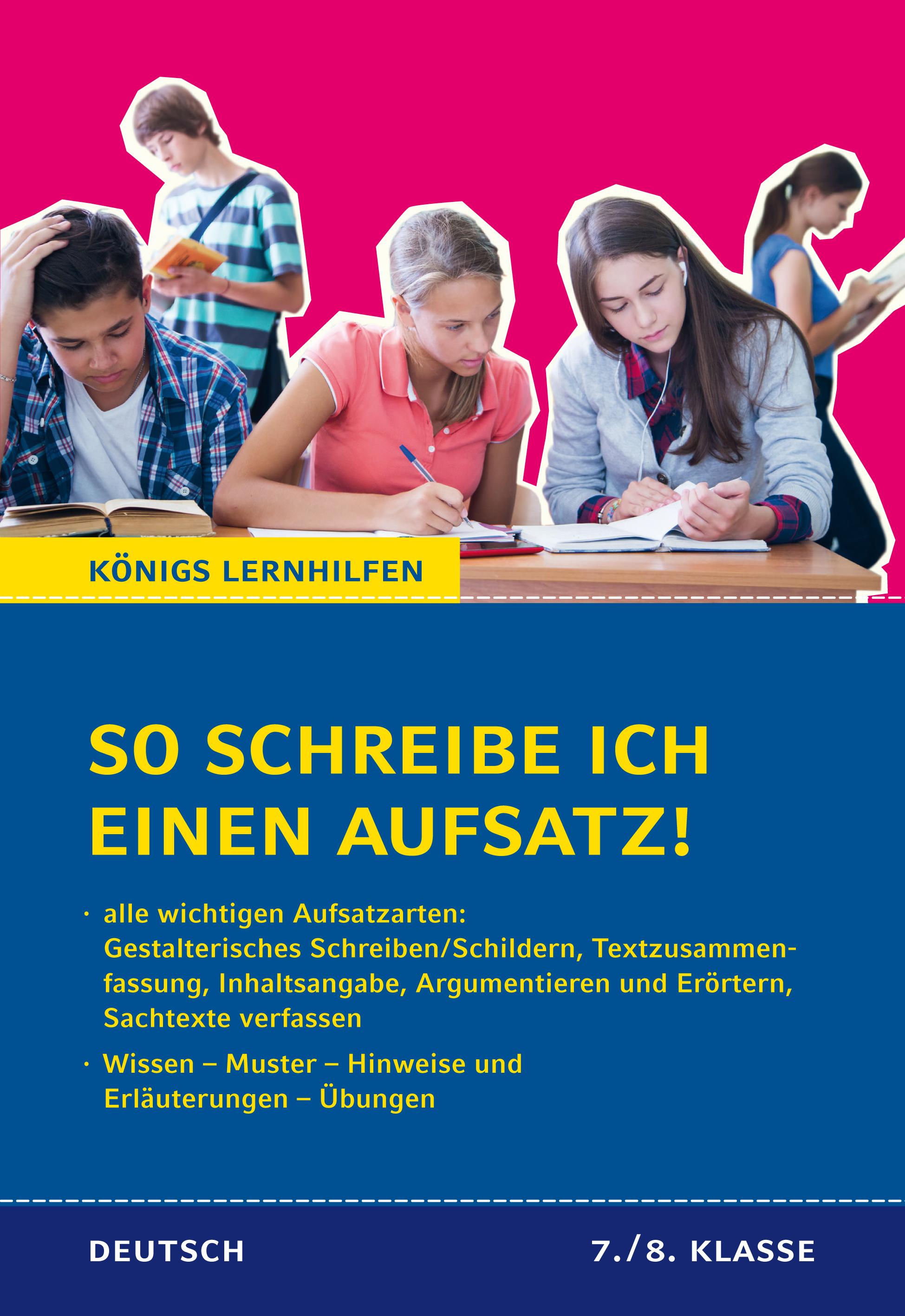 Vorderes Coverbild So schreibe ich einen Aufsatz! 7./8. Klasse.