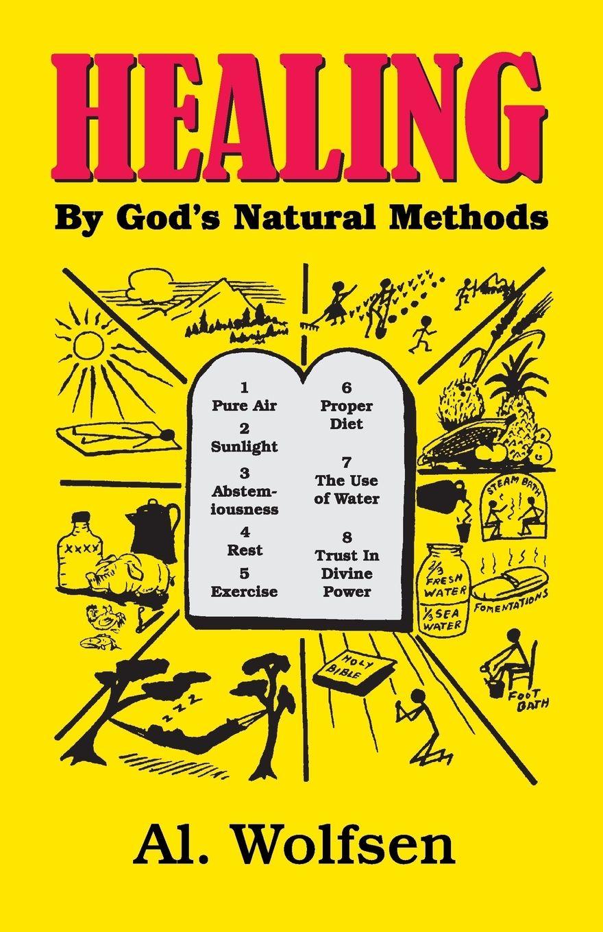 Vorderes Coverbild Healing by God's Natural Methods