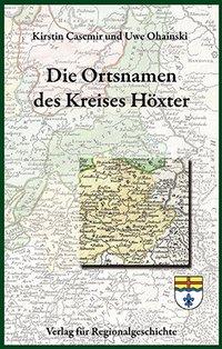 Vorderes Coverbild Die Ortsnamen des Kreises Höxter
