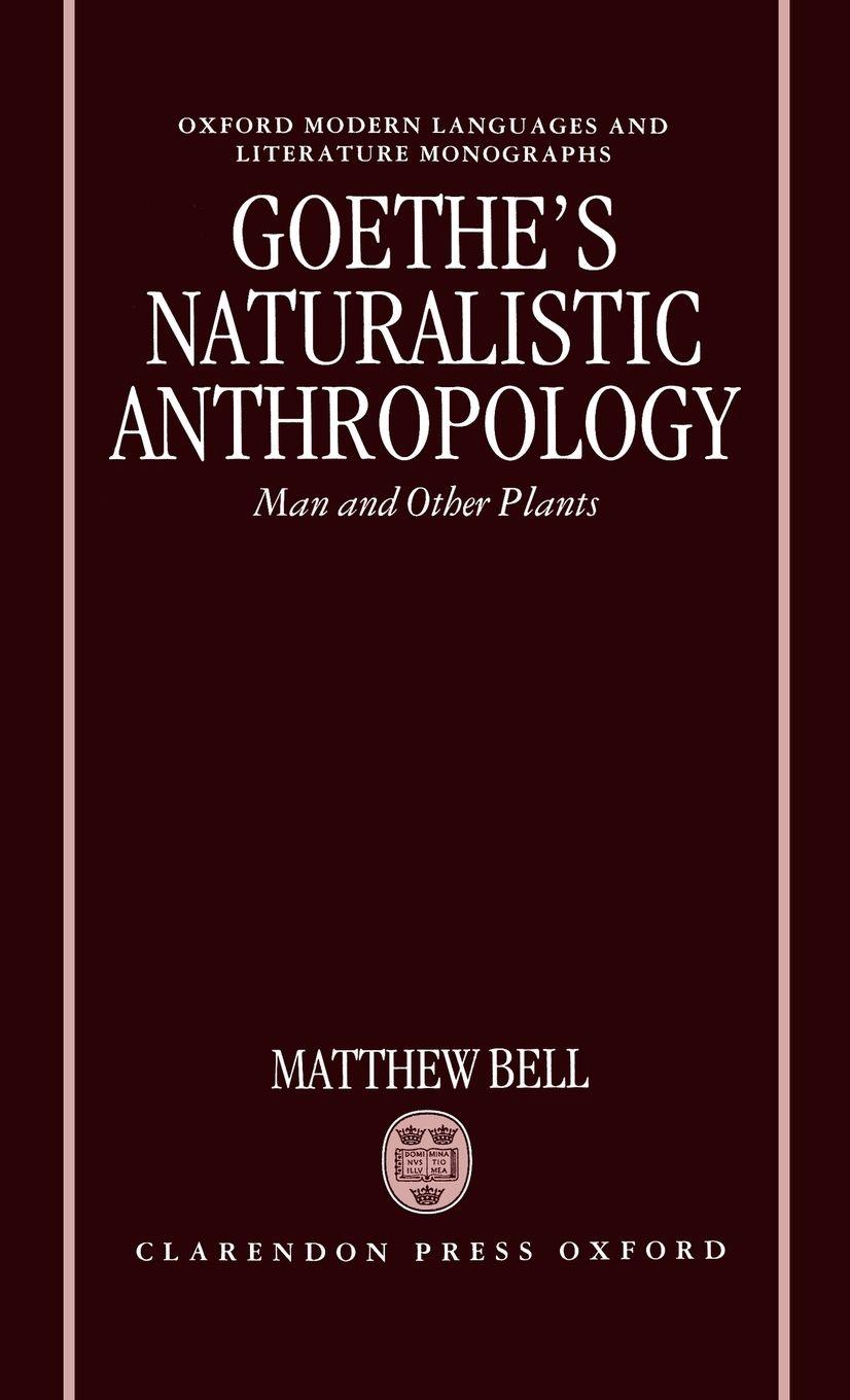 Vorderes Coverbild Goethe's Naturalistic Anthropology