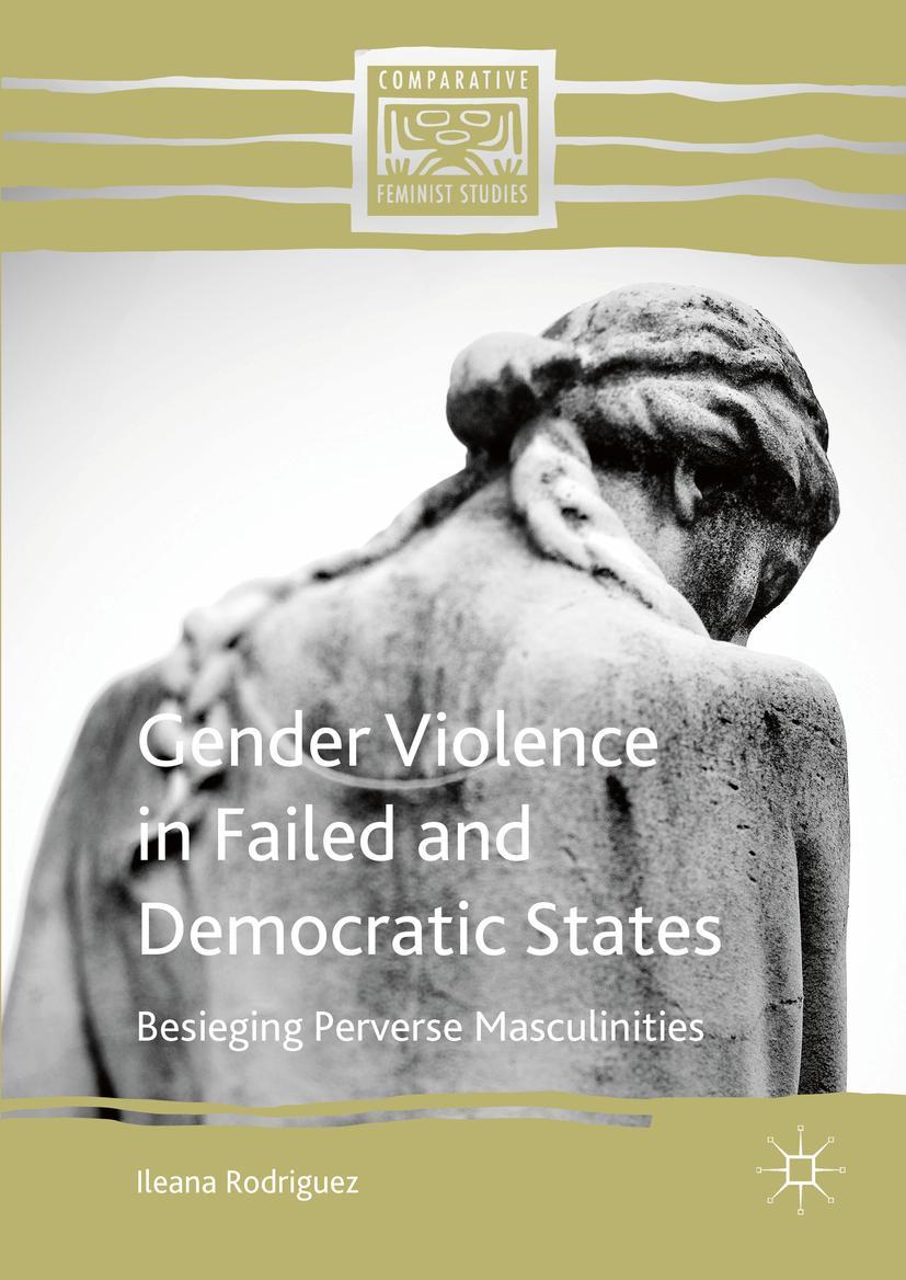 Vorderes Coverbild Gender Violence in Failed and Democratic States
