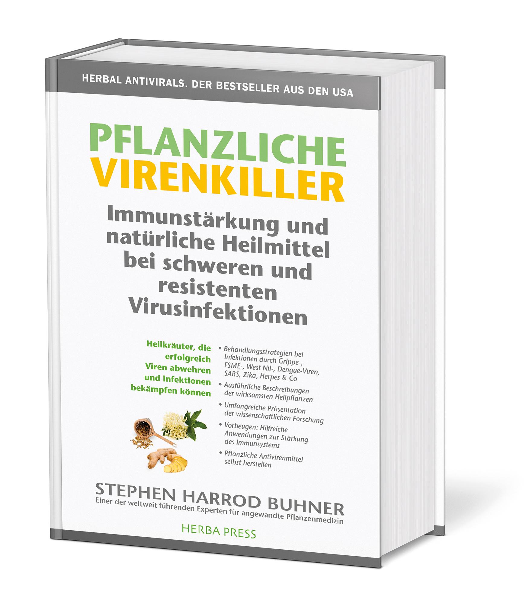 Vorderes Coverbild Pflanzliche Virenkiller. Immunstärkung und natürliche Heilmittel bei schweren und resistenten Virusinfektionen.