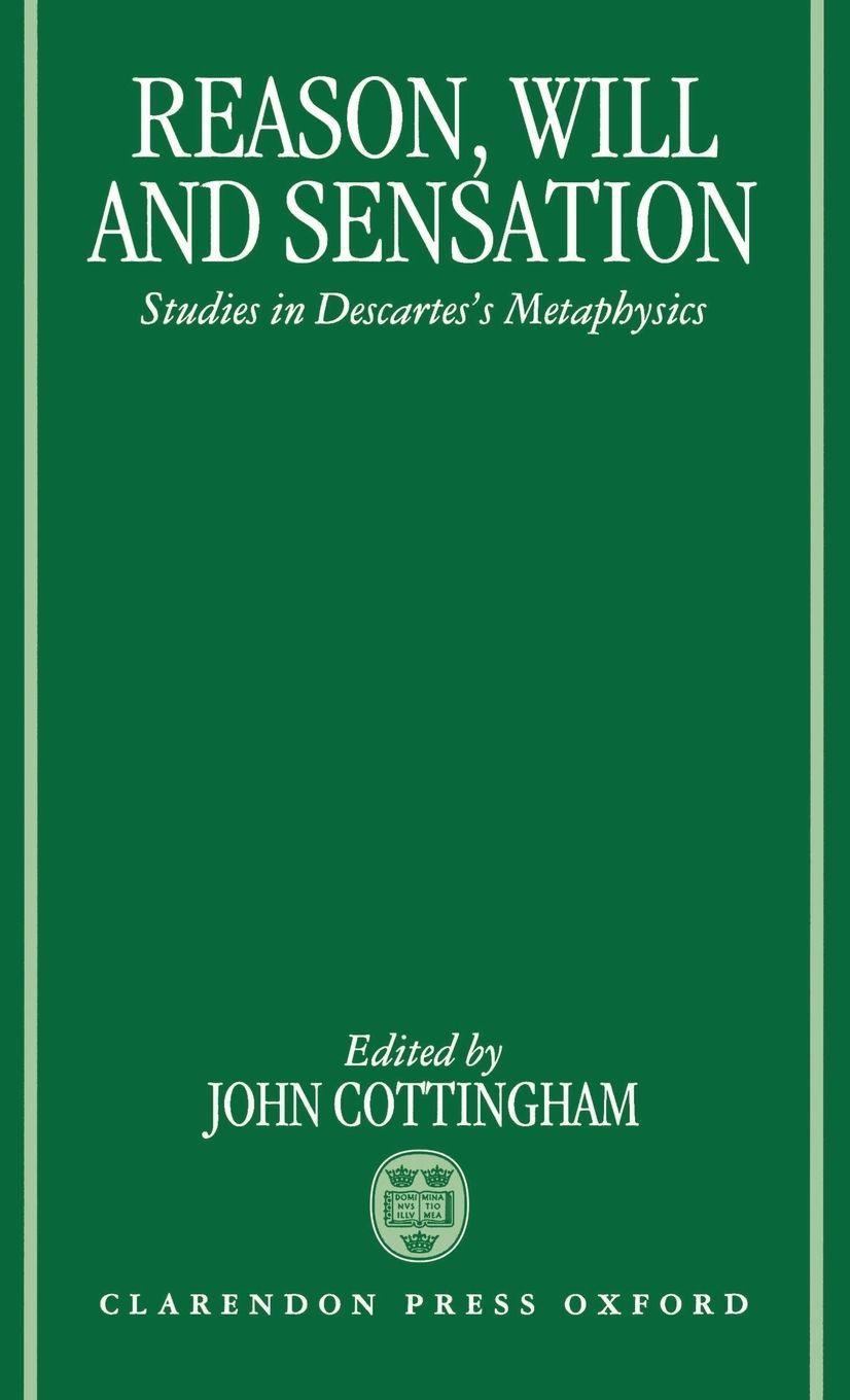 Vorderes Coverbild Reason, Will, and Sensation