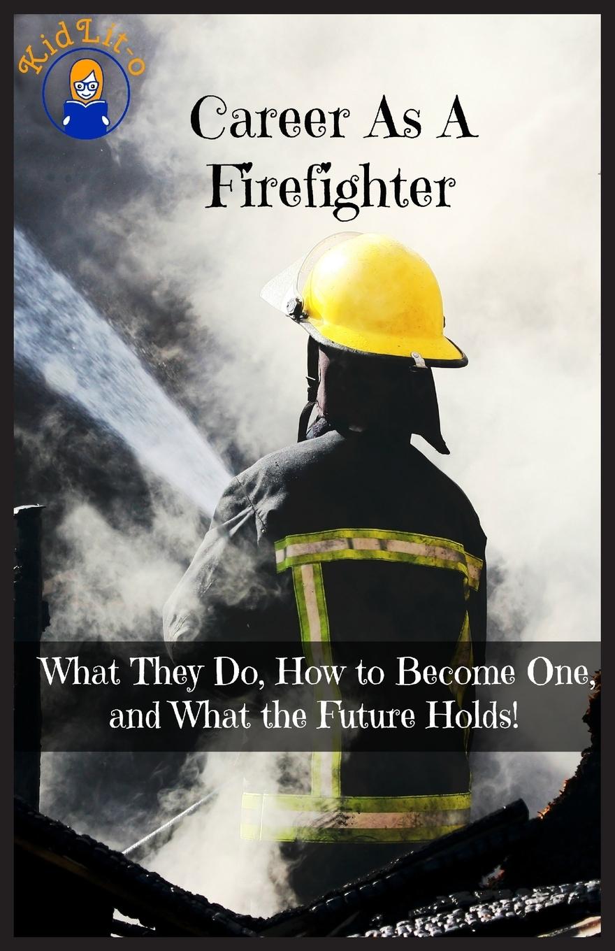 Vorderes Coverbild Career As A Firefighter