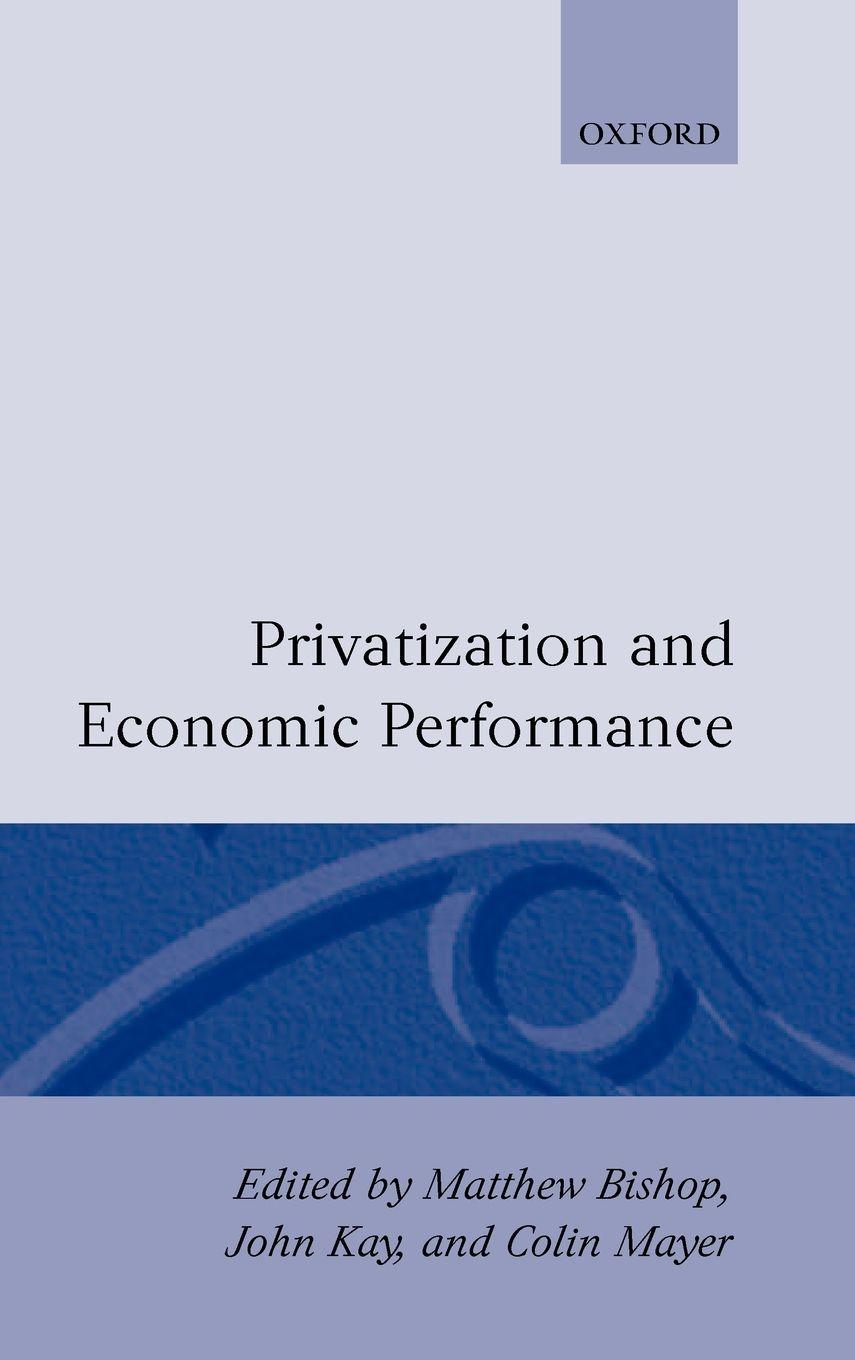 Vorderes Coverbild Privatization and Economic Performance