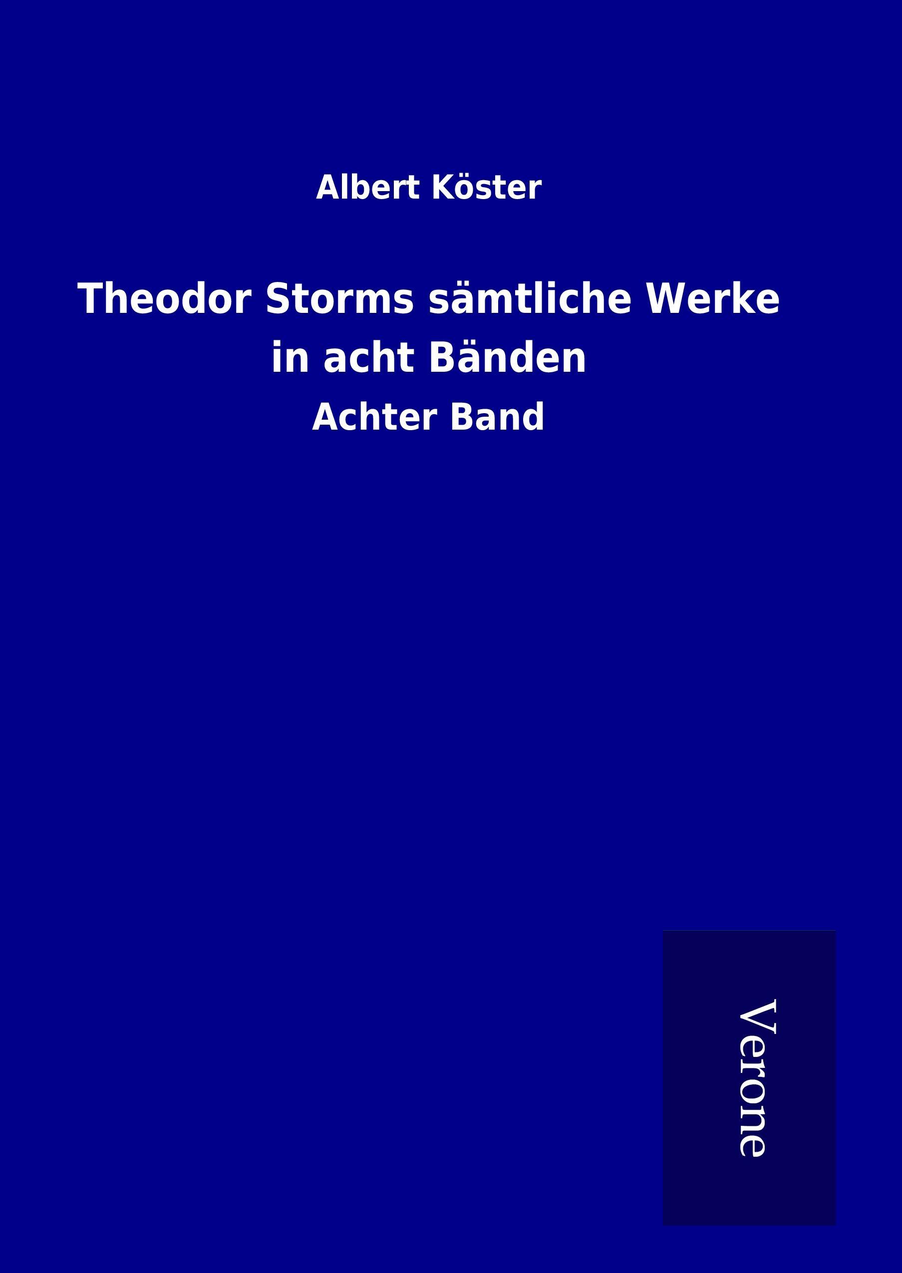 Vorderes Coverbild Theodor Storms sämtliche Werke in acht Bänden