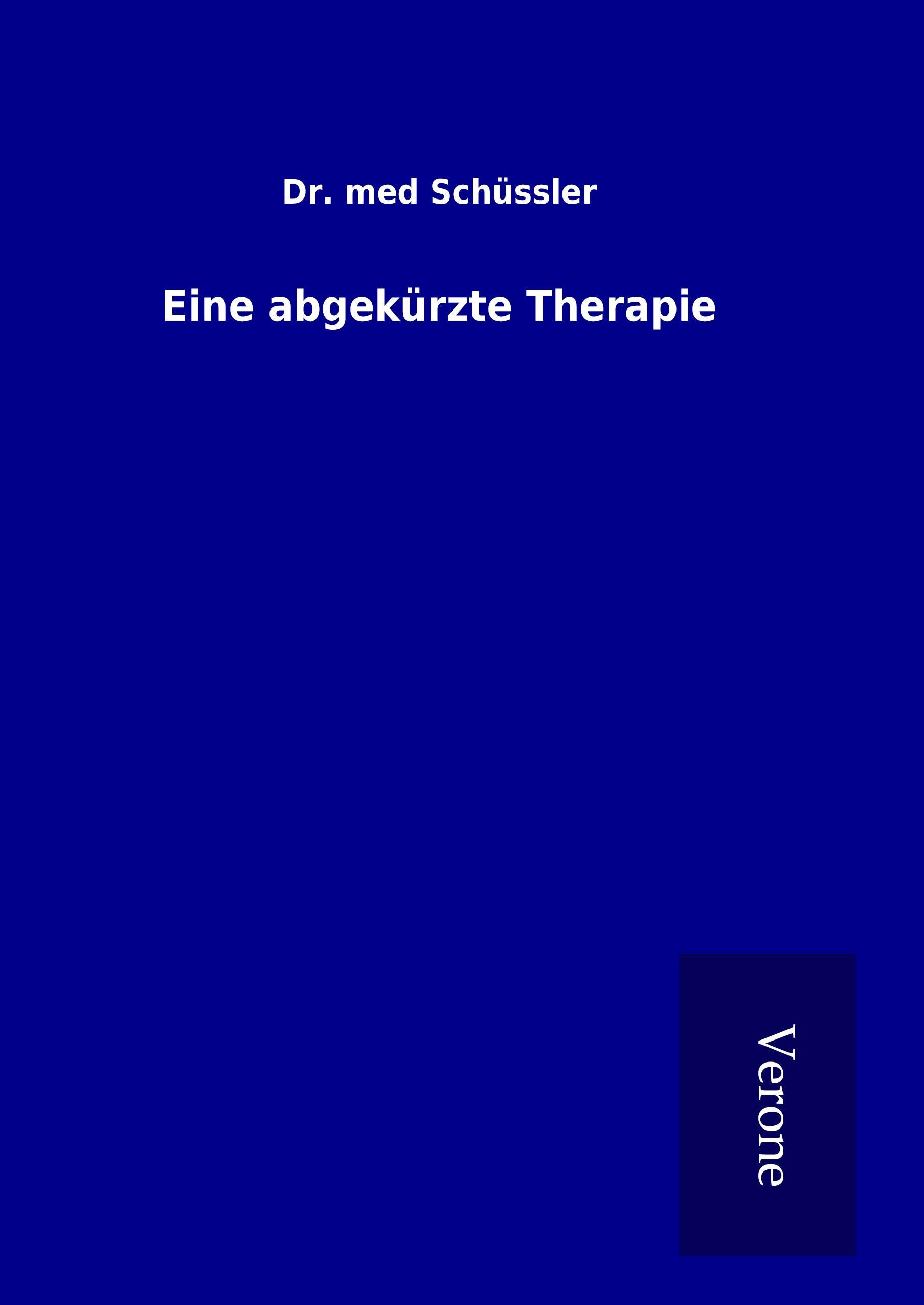 Vorderes Coverbild Eine abgekürzte Therapie