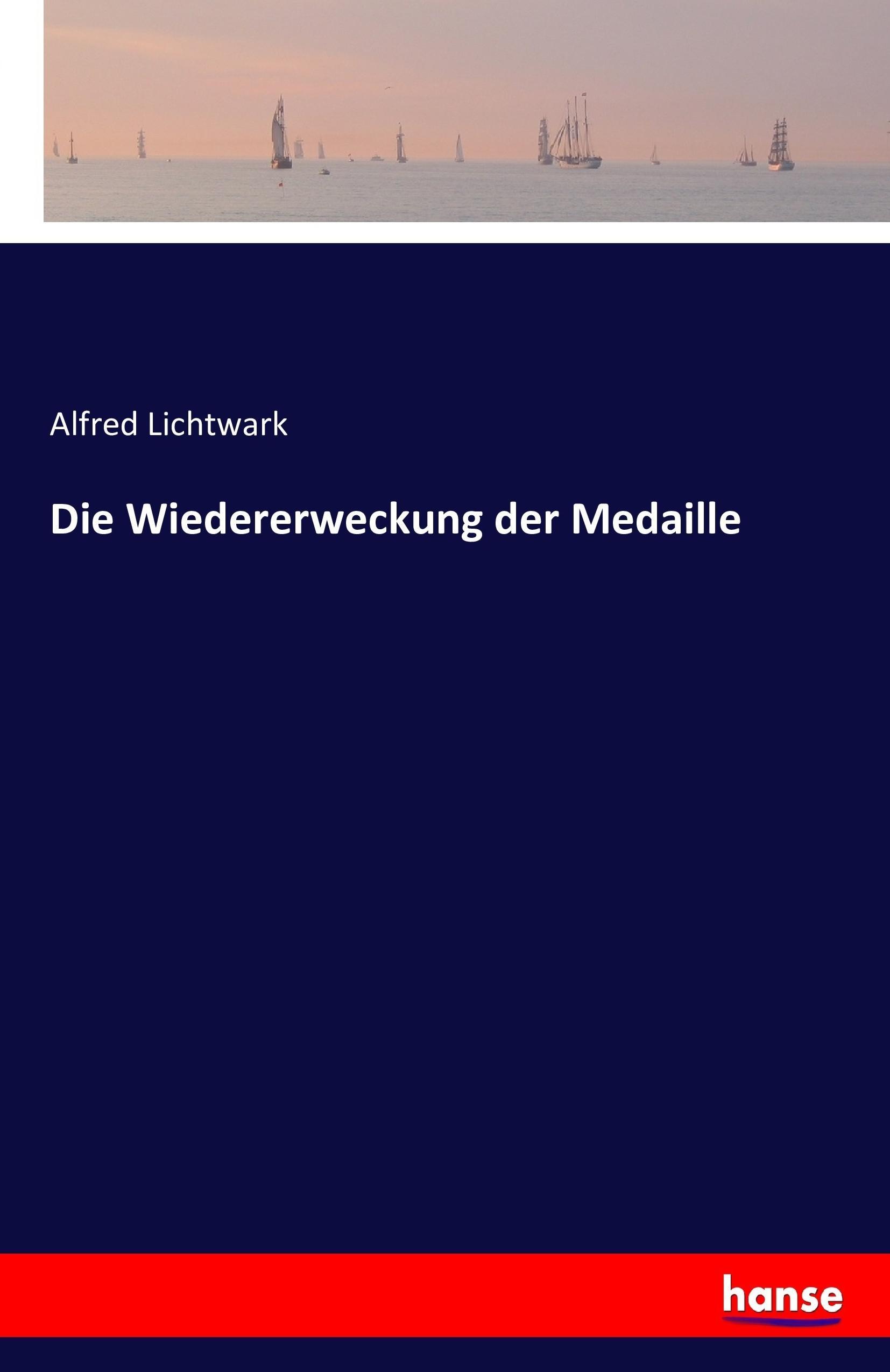 Vorderes Coverbild Die Wiedererweckung der Medaille