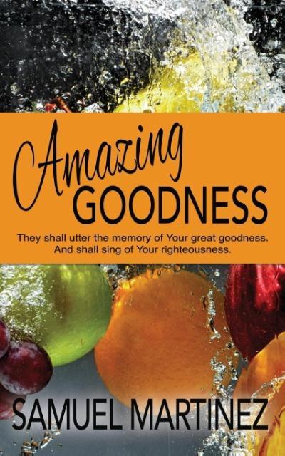 Vorderes Coverbild Amazing Goodness