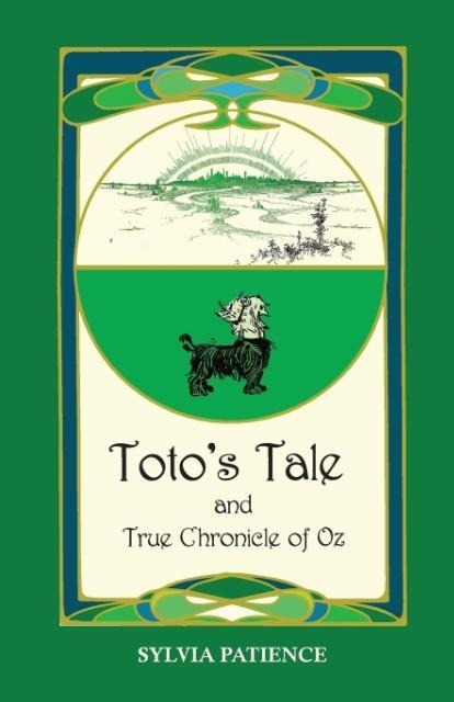 Vorderes Coverbild Toto's Tale and True Chronicle of Oz