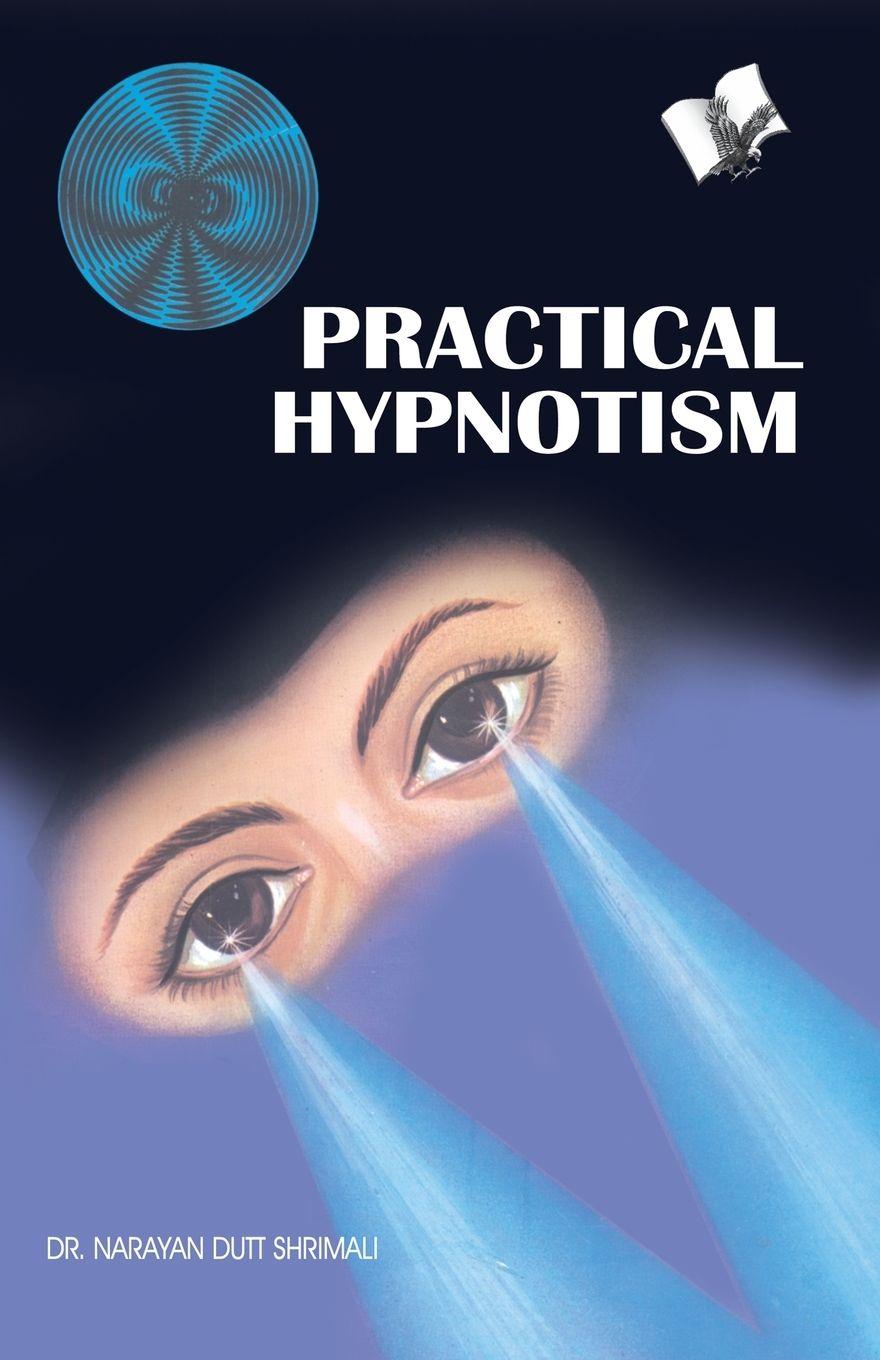 Vorderes Coverbild Practical Hypnotism