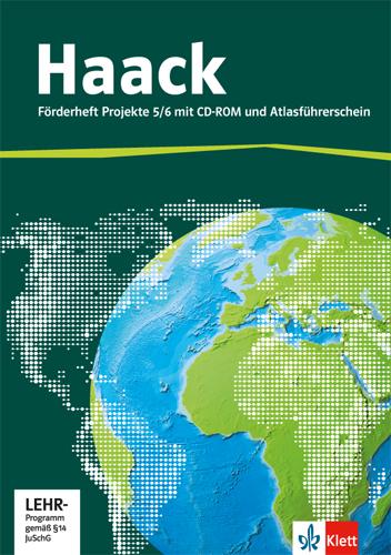 Vorderes Coverbild Der Haack Weltatlas für Sekundarstufe 1. 5/6.Schuljahr. Förderheft Projekte mit Atlasführerschein und Übungssoftware