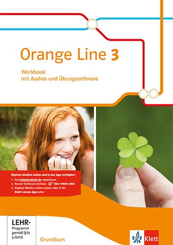 Vorderes Coverbild Orange Line 3. Workbook mit Audios und Übungssoftware. Grundkurs. Ausgabe 2014