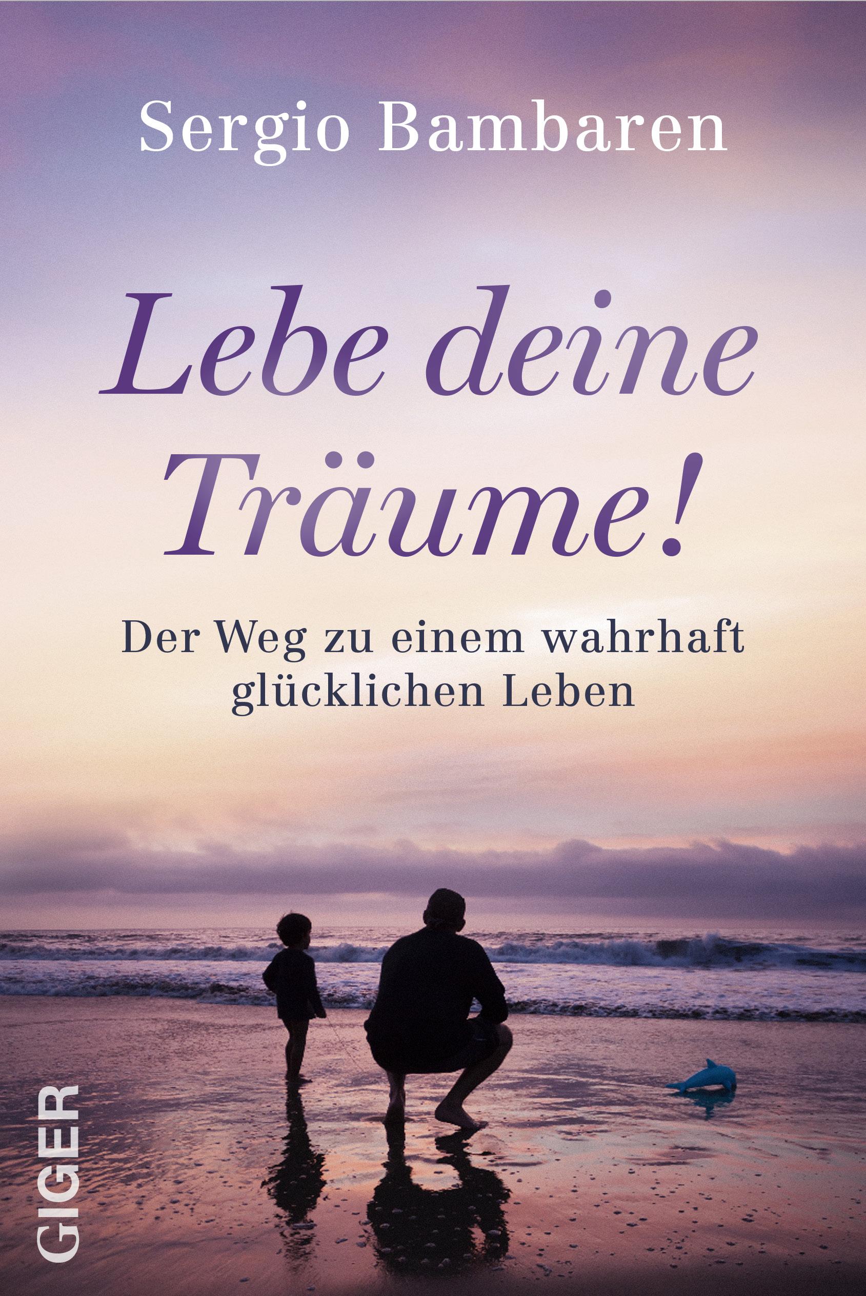 Vorderes Coverbild Lebe deine Träume!