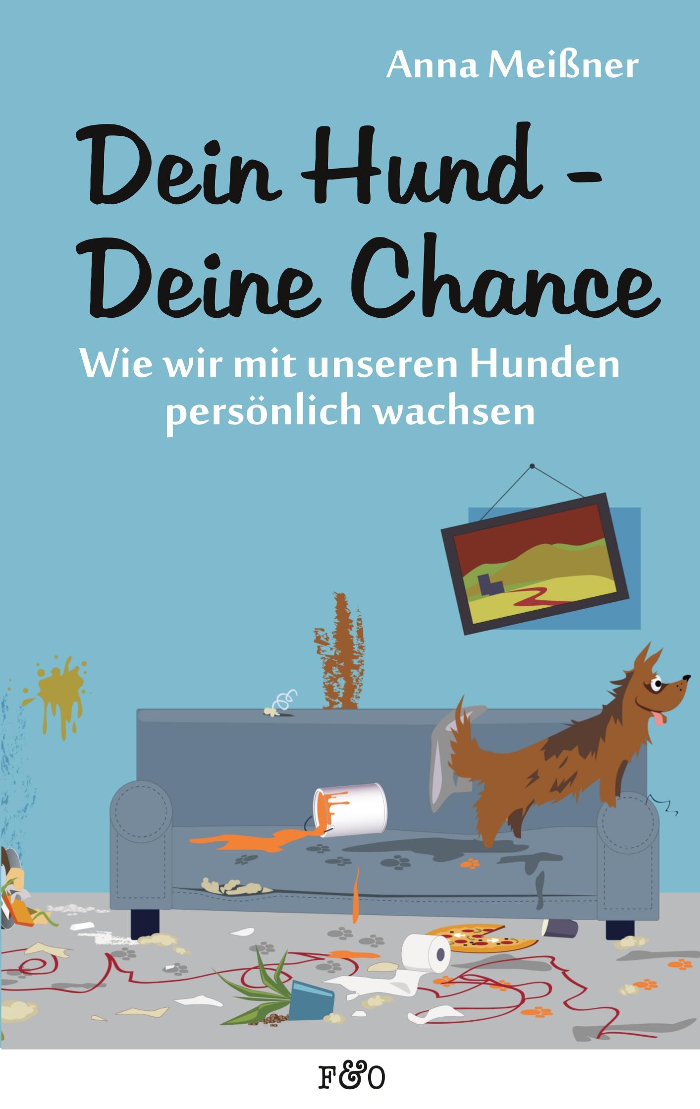Vorderes Coverbild Dein Hund - Deine Chance