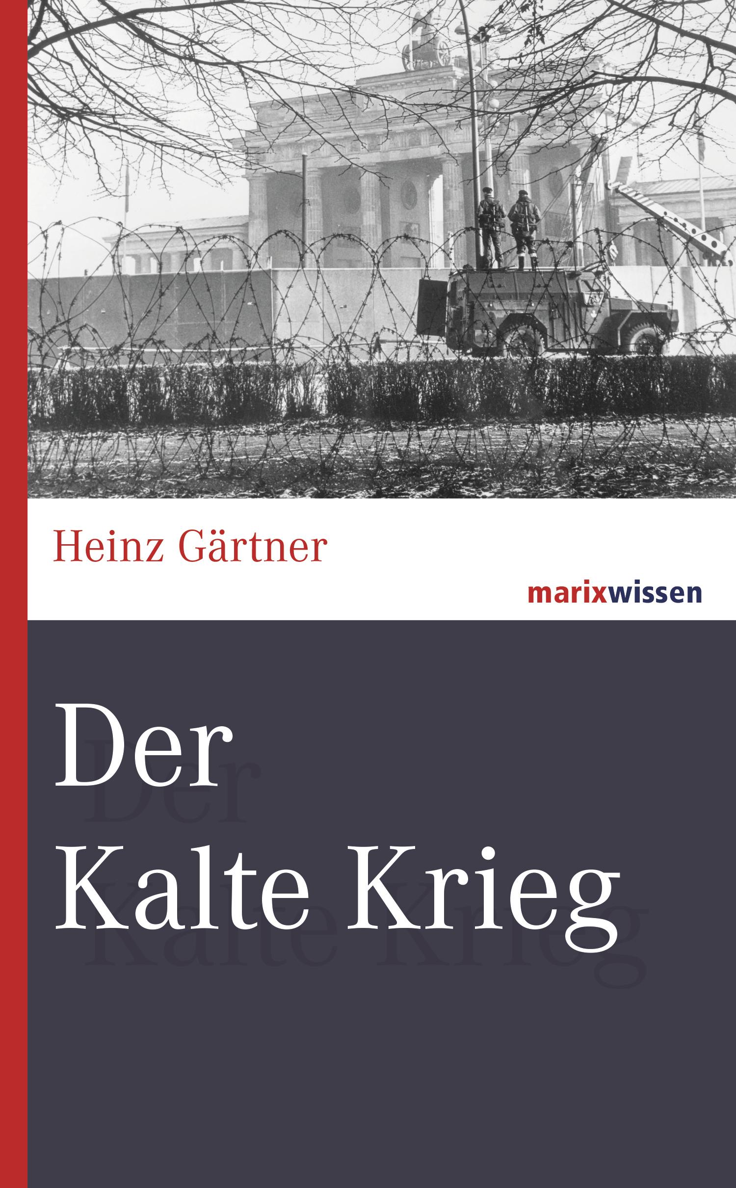 Vorderes Coverbild Der Kalte Krieg