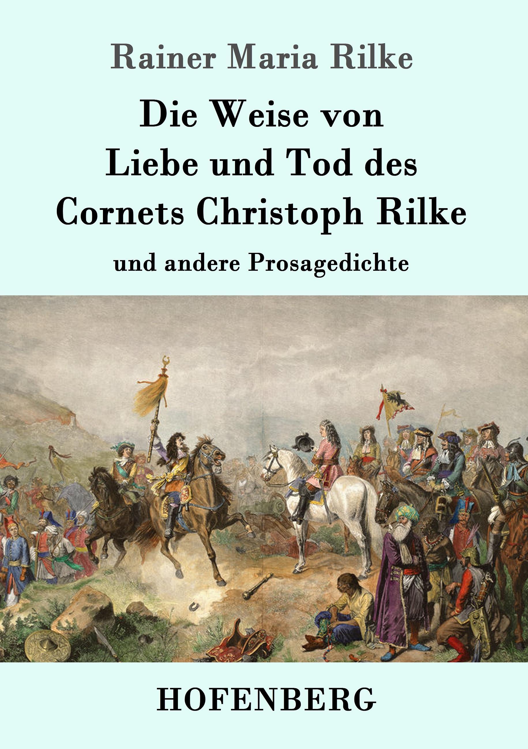 Vorderes Coverbild Die Weise von Liebe und Tod des Cornets Christoph Rilke