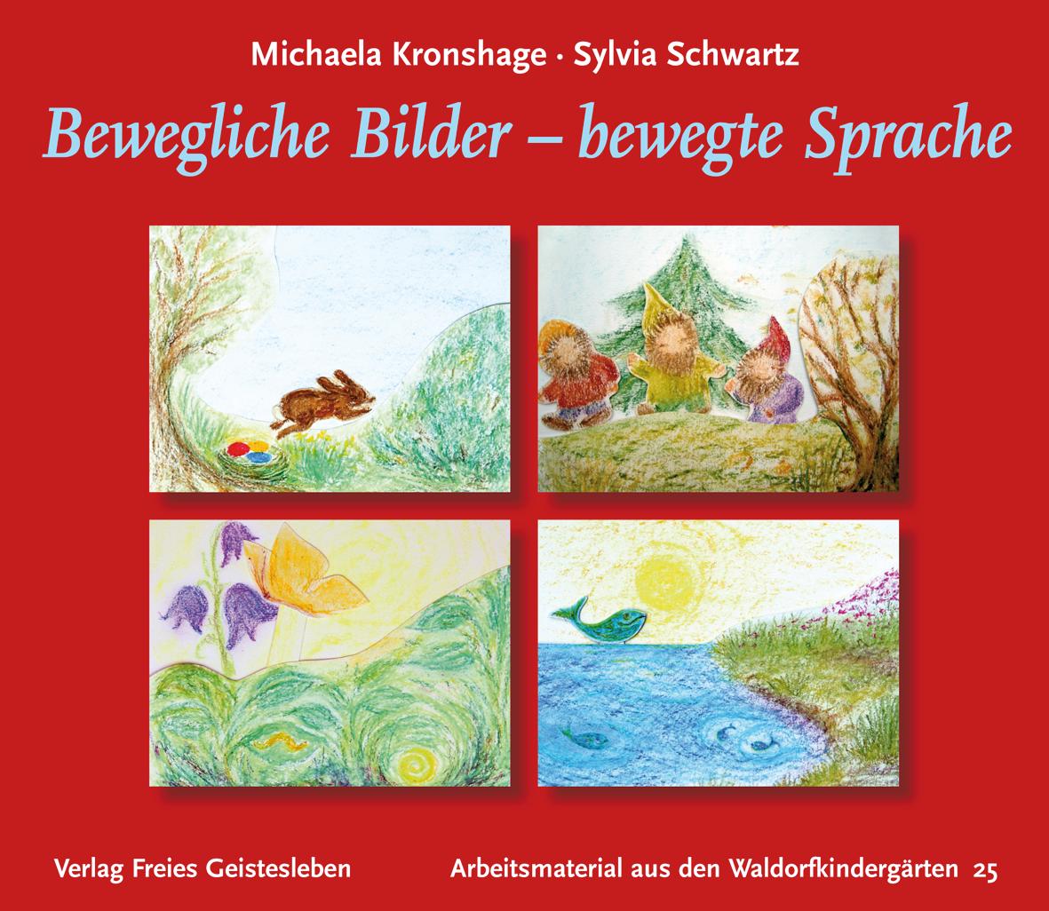 Vorderes Coverbild Bewegliche Bilder - bewegte Sprache