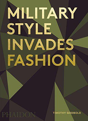 Vorderes Coverbild Military Style Invades Fashion
