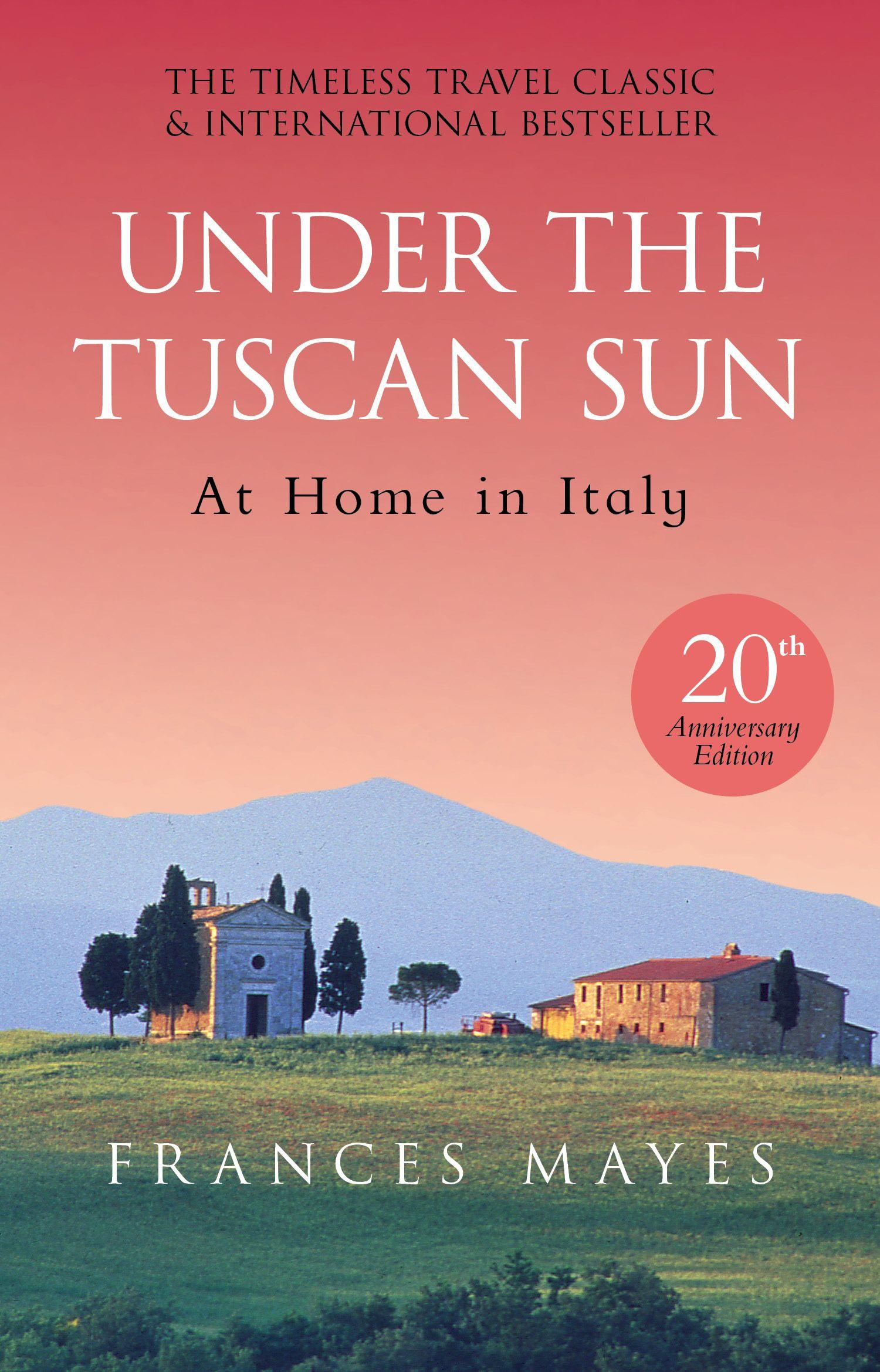 Vorderes Coverbild Under The Tuscan Sun