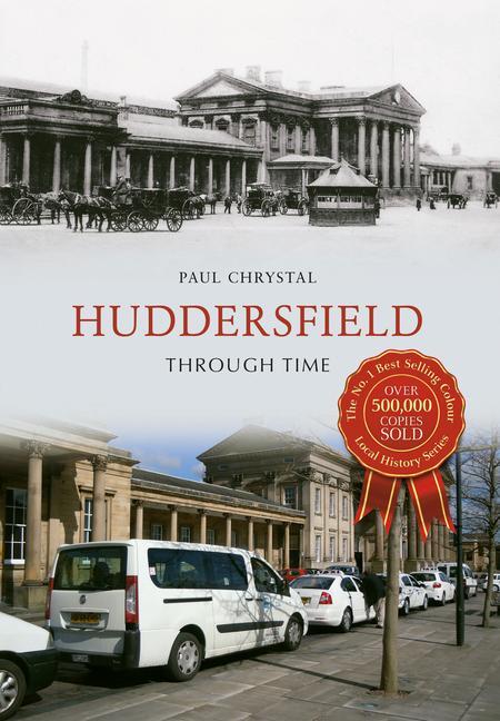 Vorderes Coverbild Huddersfield Through Time