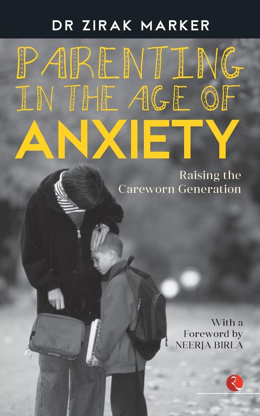 Vorderes Coverbild Parenting in the Age of Anxiety