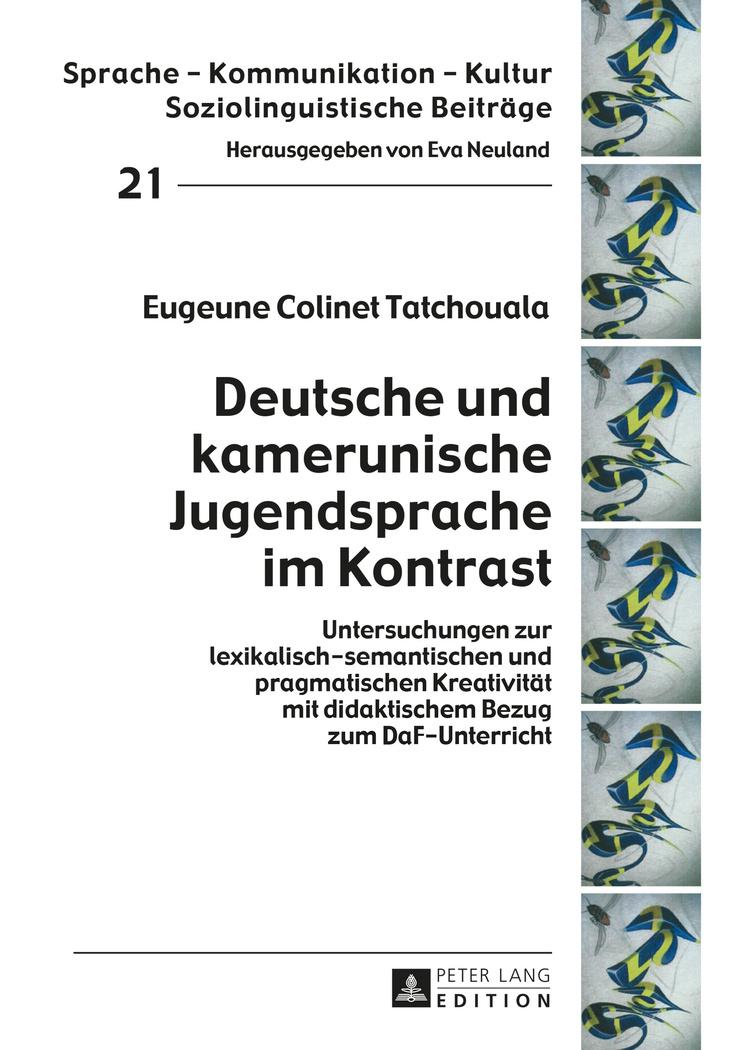 Vorderes Coverbild Deutsche und kamerunische Jugendsprache im Kontrast