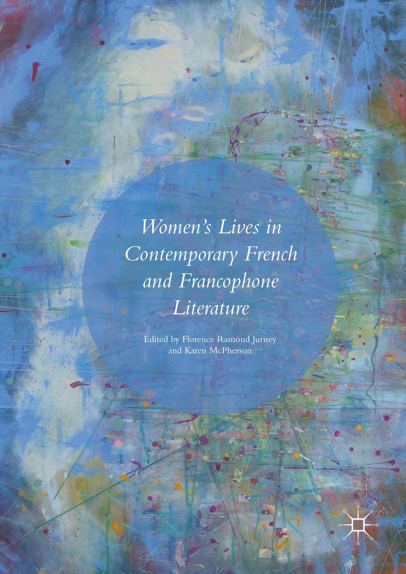 Vorderes Coverbild Women's Lives in Contemporary French and Francophone Literature