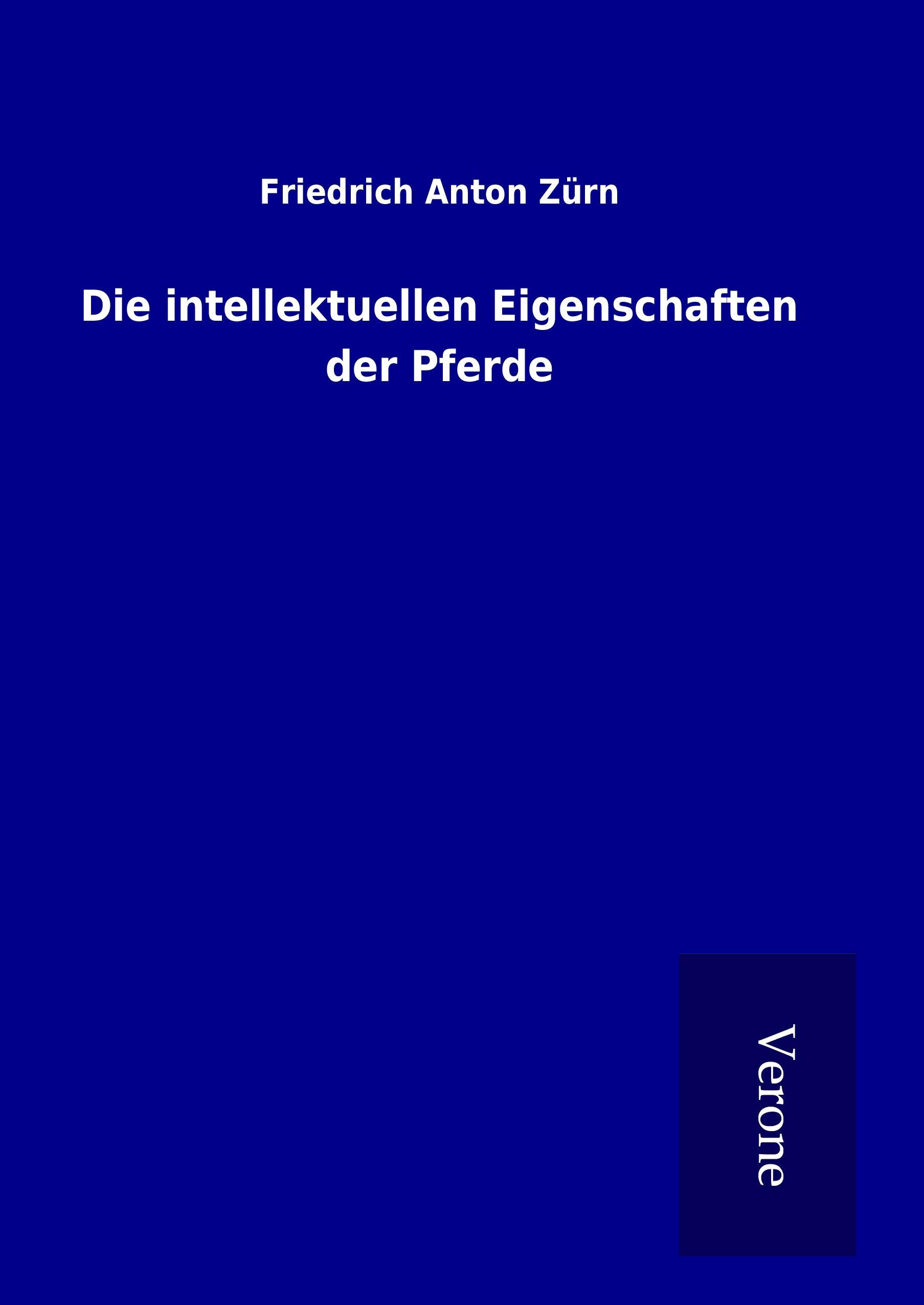 Vorderes Coverbild Die intellektuellen Eigenschaften der Pferde