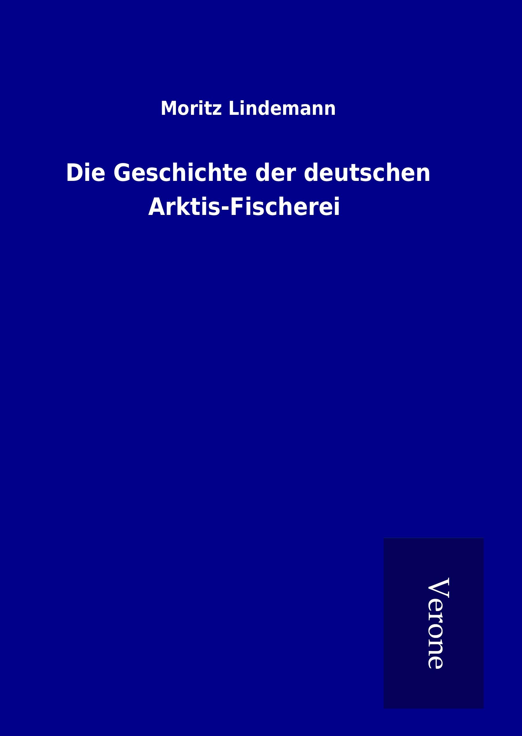 Vorderes Coverbild Die Geschichte der deutschen Arktis-Fischerei