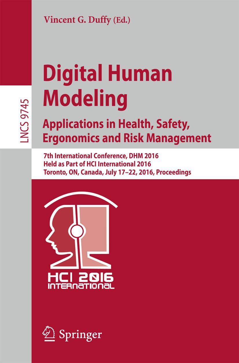 Vorderes Coverbild Digital Human Modeling: Applications in Health, Safety, Ergonomics and Risk Management