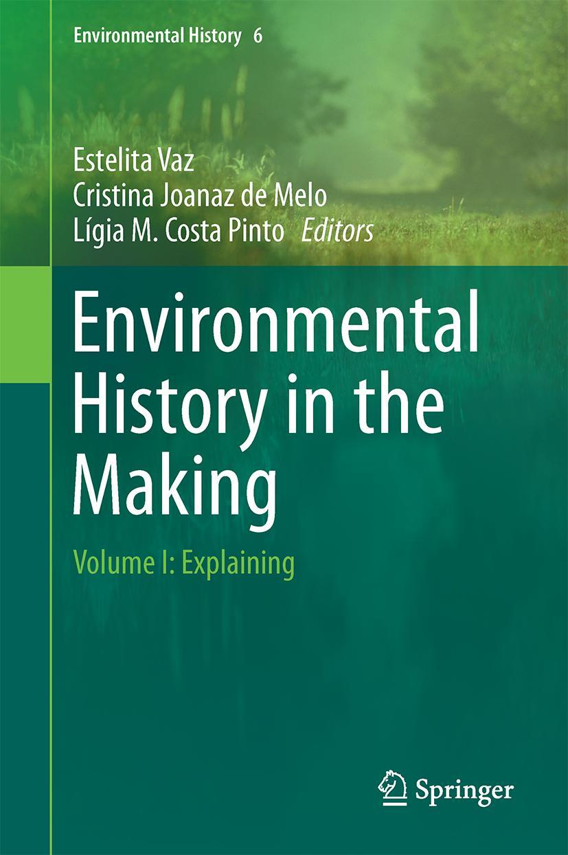 Vorderes Coverbild Environmental History in the Making