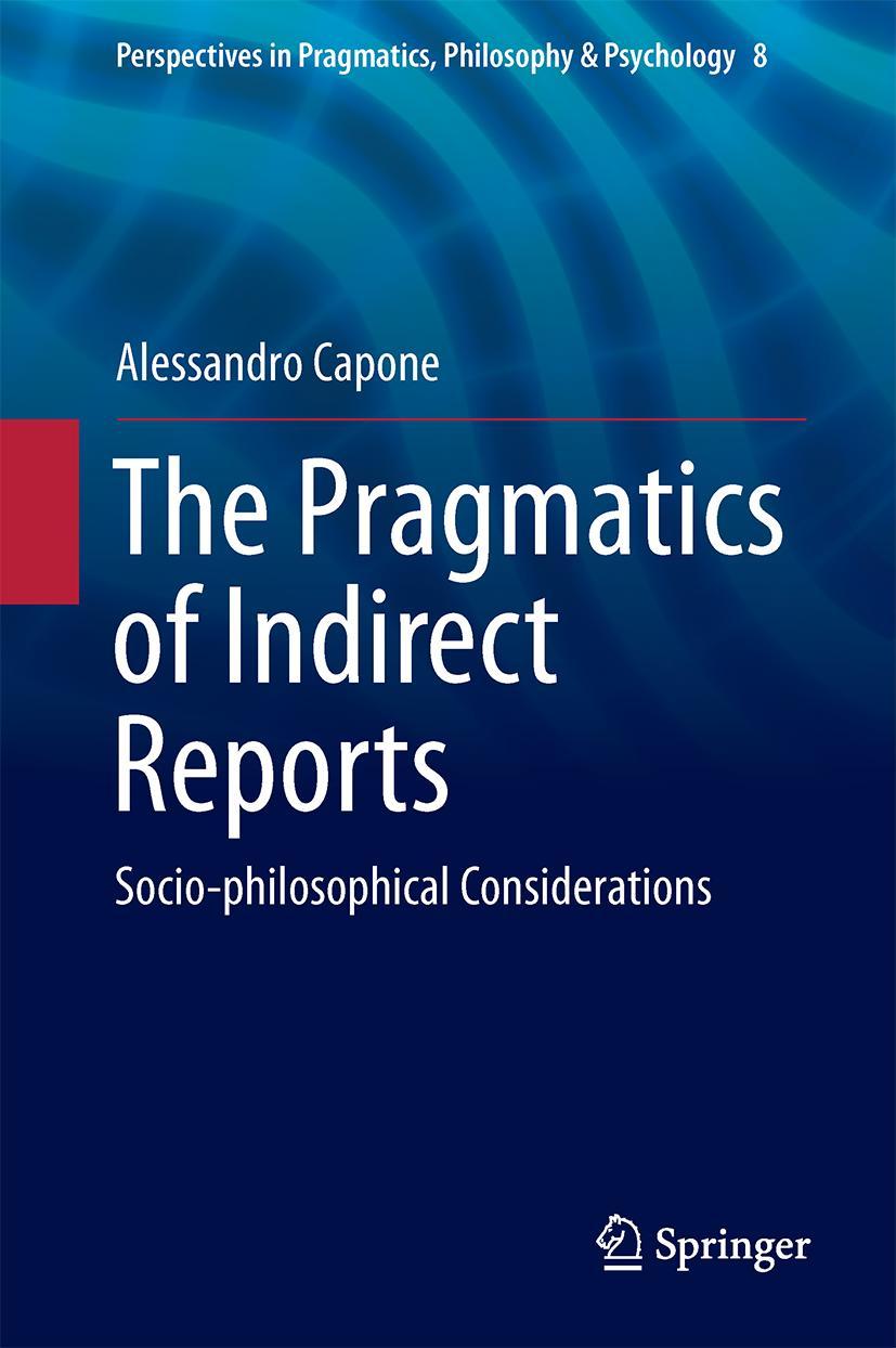 Vorderes Coverbild The Pragmatics of Indirect Reports