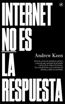 Vorderes Coverbild Internet No Es la Respuesta