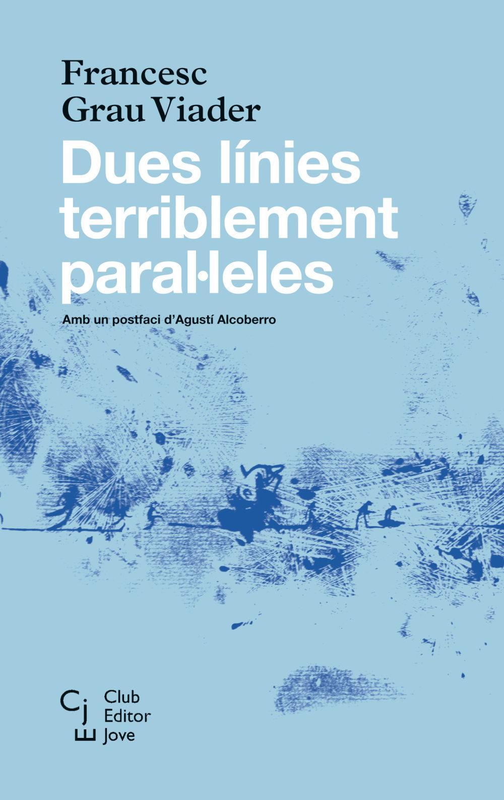 Vorderes Coverbild Dues línies terriblement paral·leles
