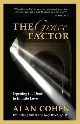 Vorderes Coverbild The Grace Factor: Opening the Door to Infinite Love