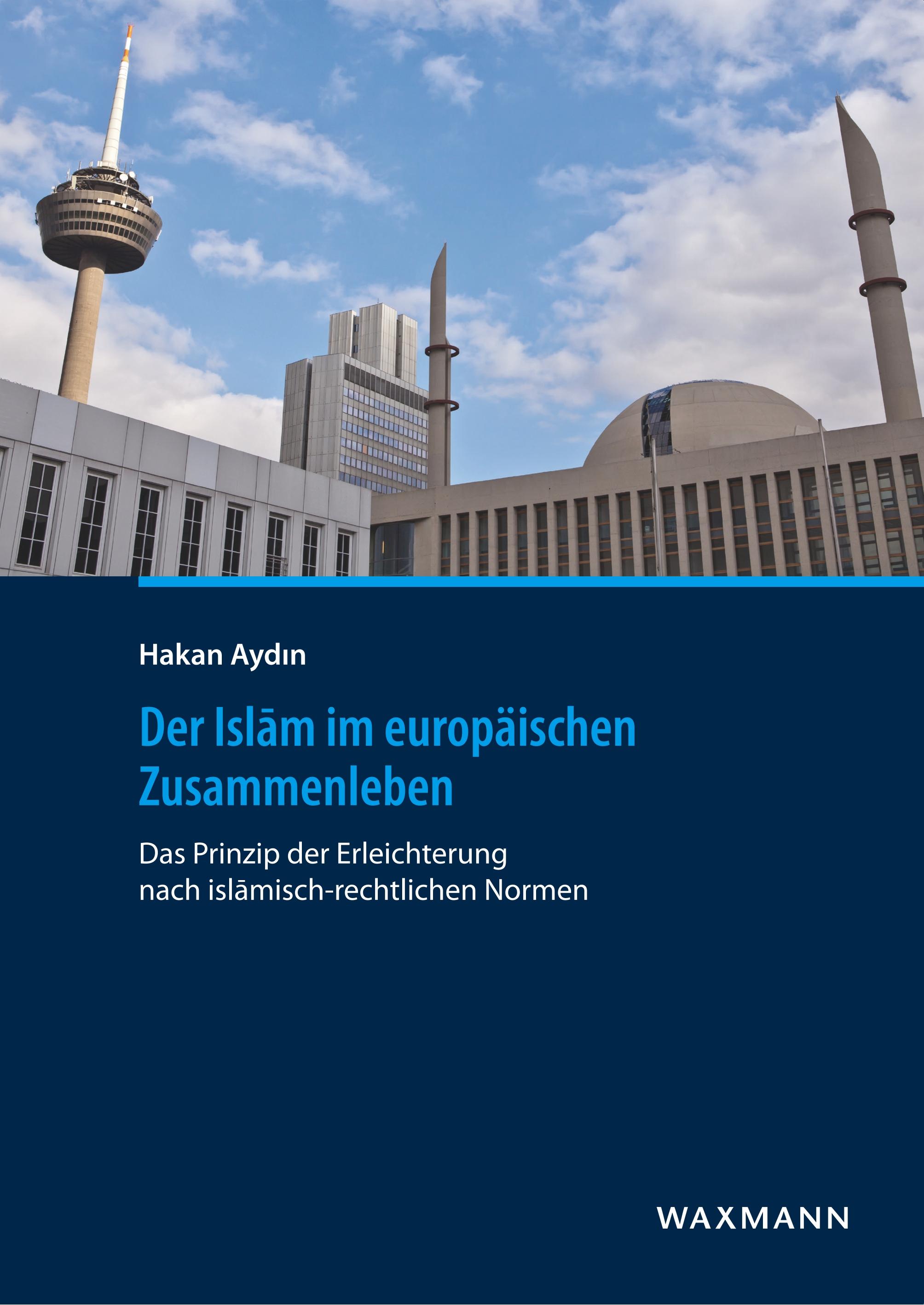 Vorderes Coverbild Der Islam im europäischen Zusammenleben