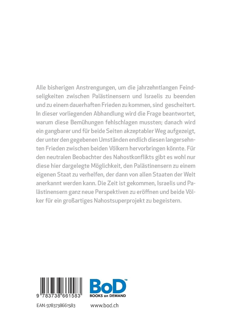 Rückseitencover Gedanken zu einer realistischen Friedenslösung zwischen Palästinensern und Israelis