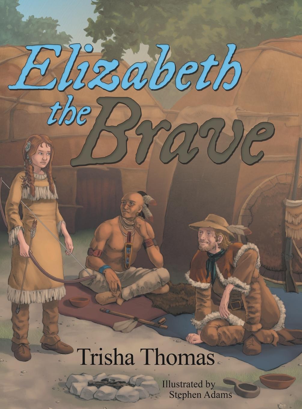 Vorderes Coverbild Elizabeth the Brave