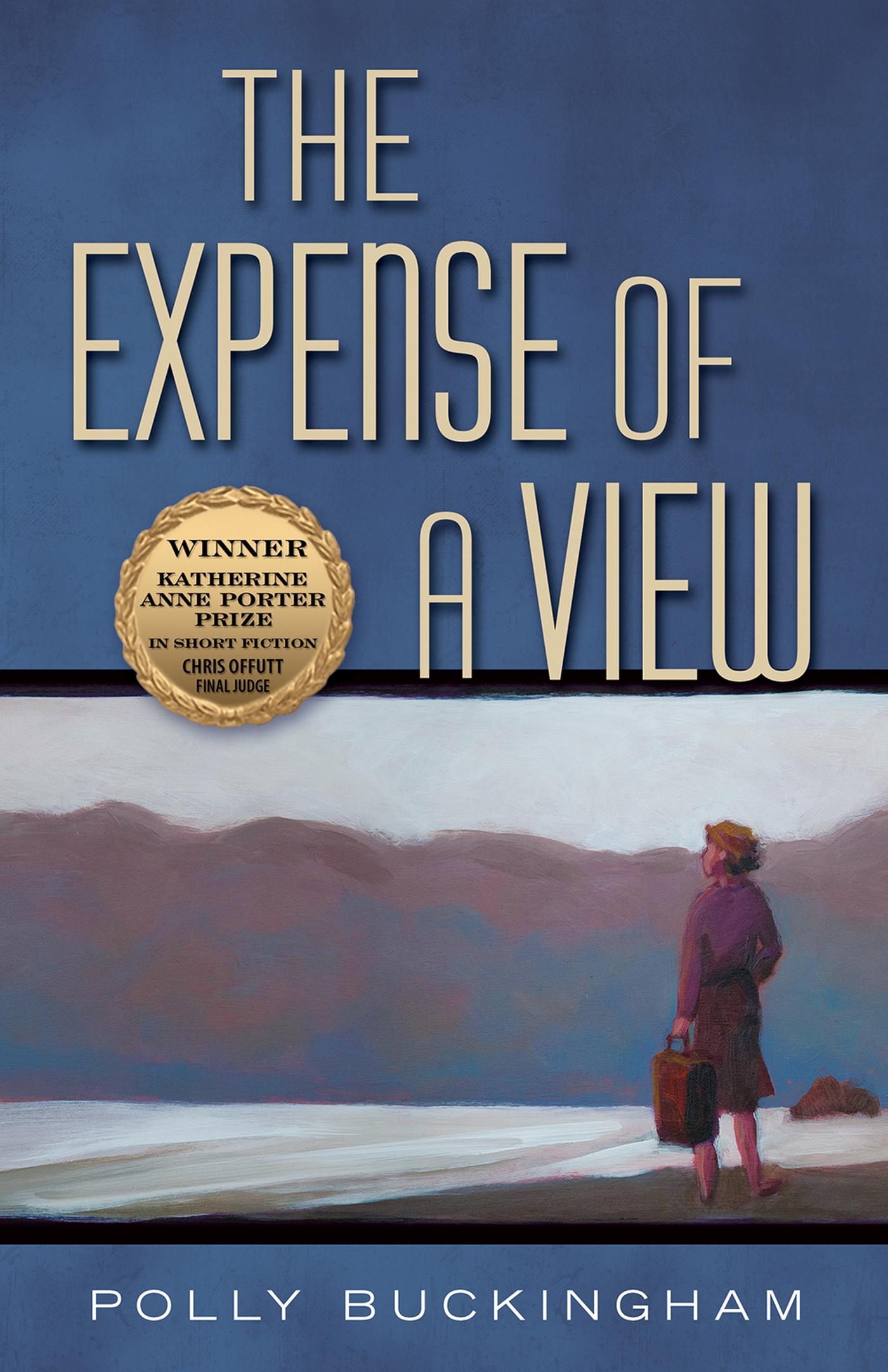 Vorderes Coverbild The Expense of a View: Volume 15