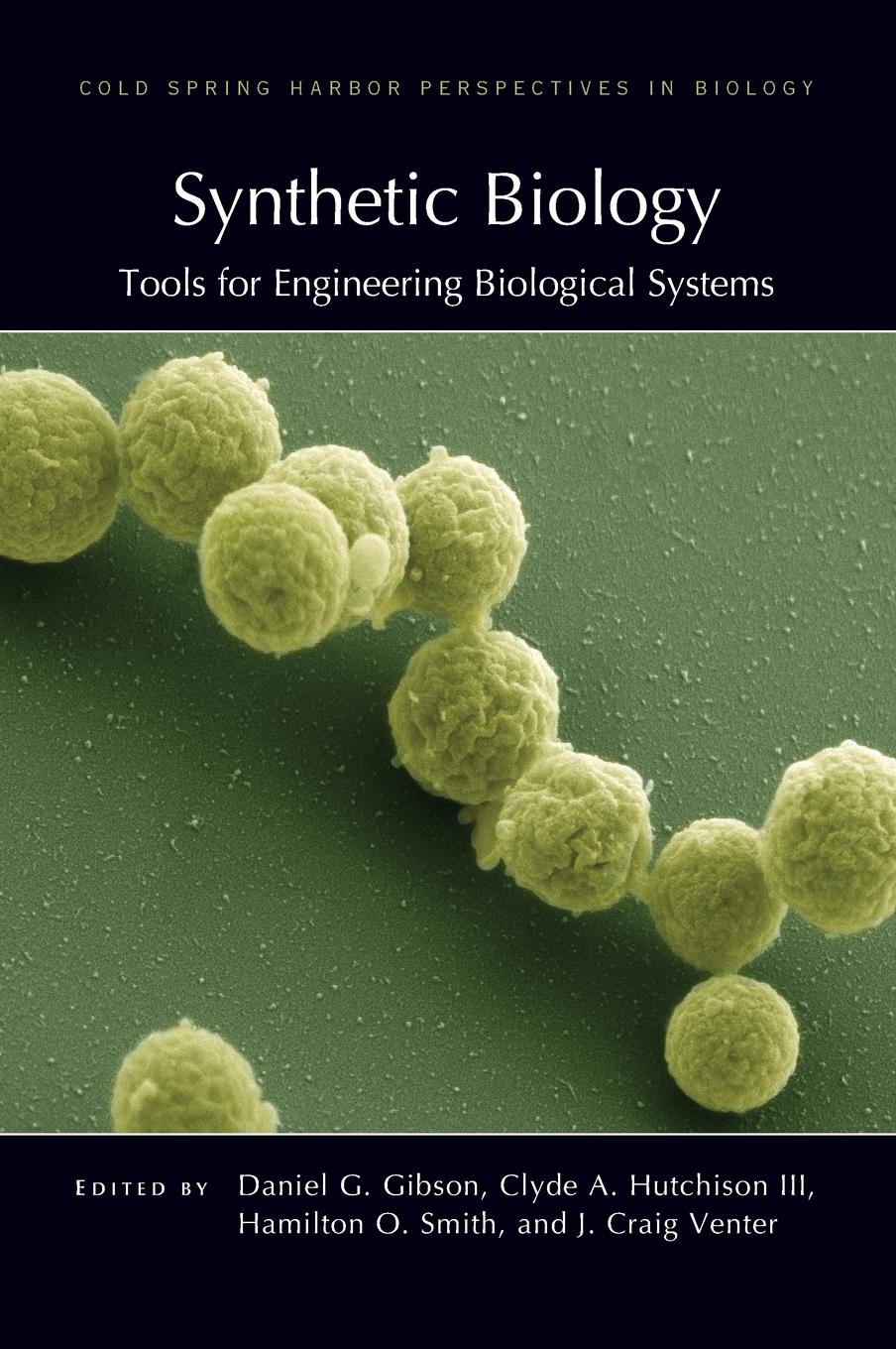 Vorderes Coverbild Synthetic Biology: Tools for Engineering Biological Systems