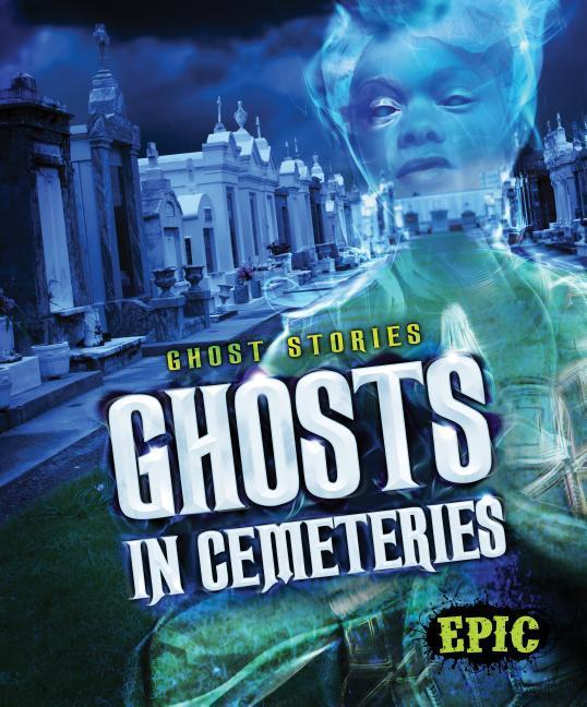 Vorderes Coverbild Ghosts in Cemeteries